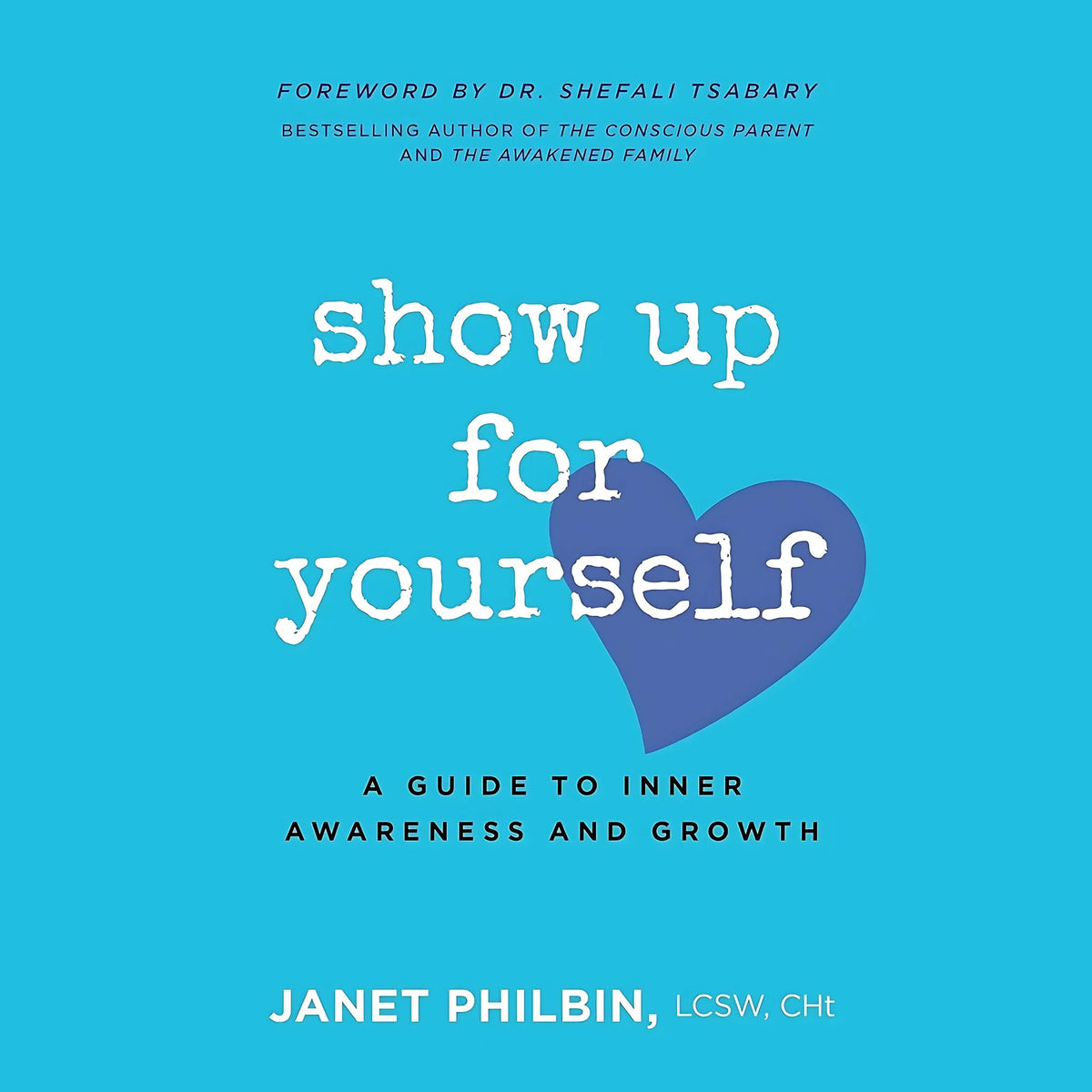 Show Up For Yourself