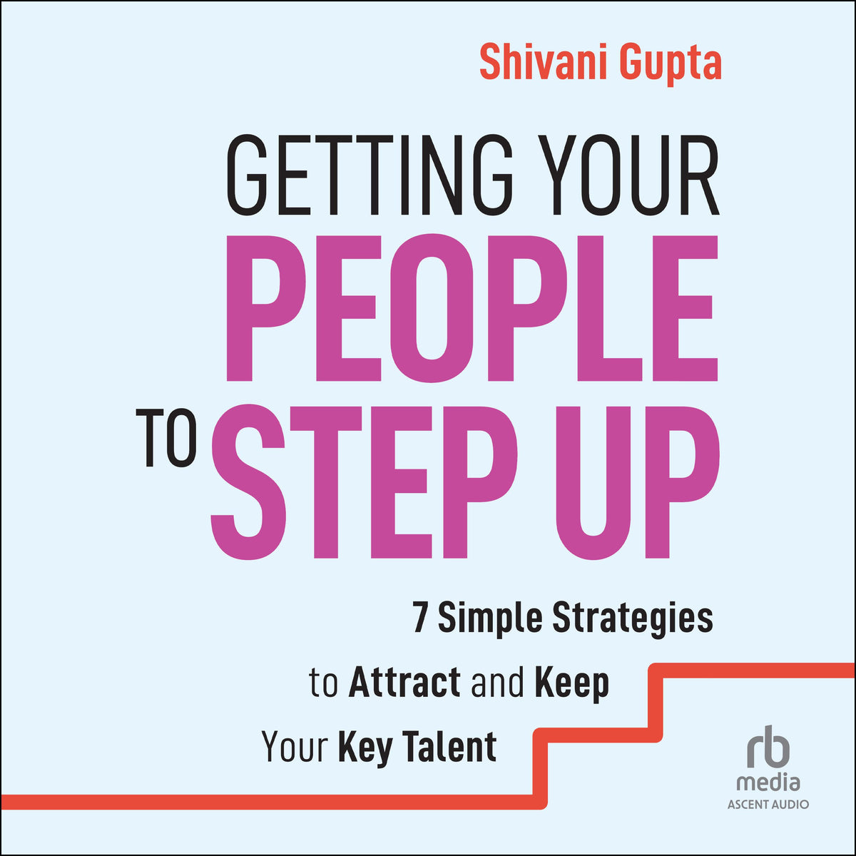 Getting Your People to Step Up