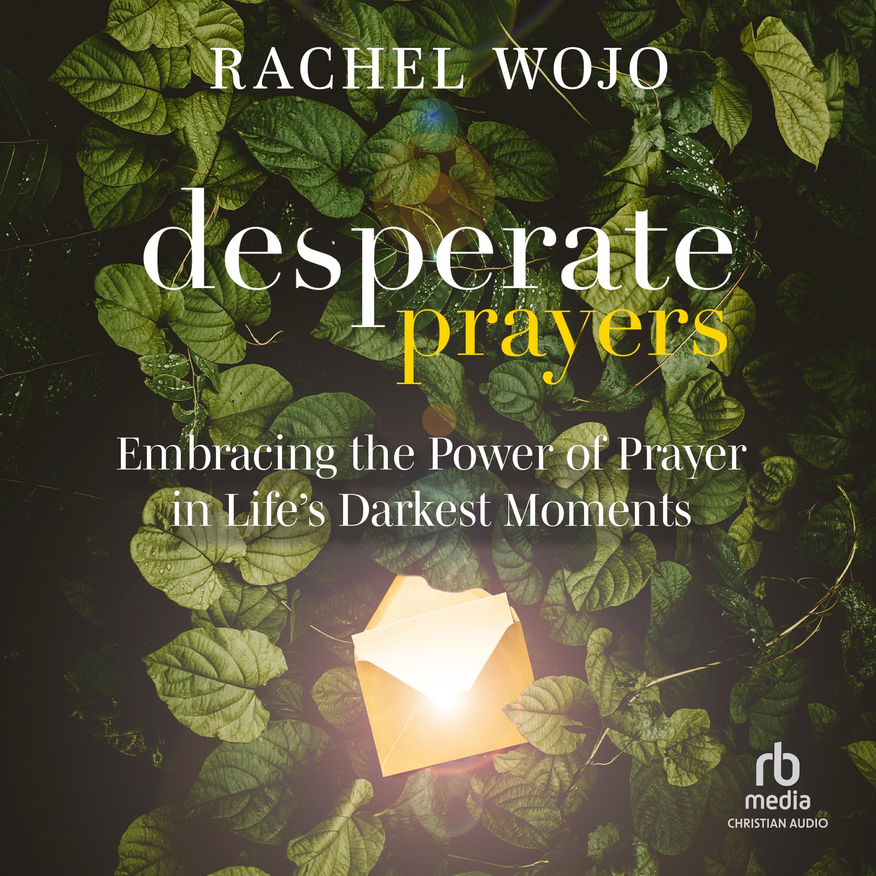 Desperate Prayers