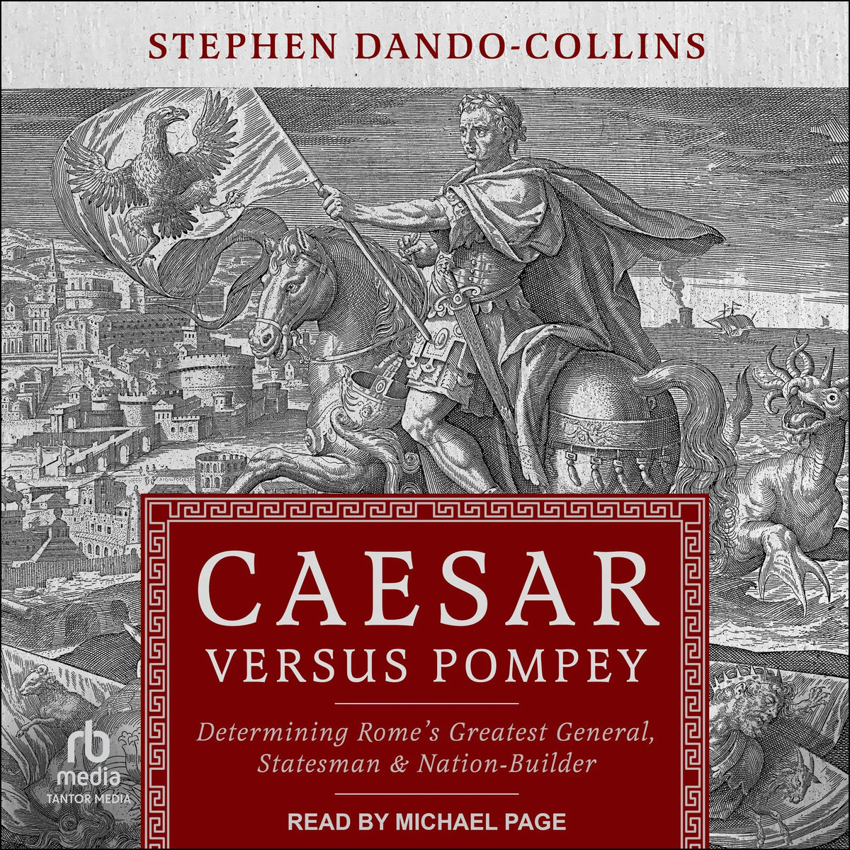 Caesar Versus Pompey