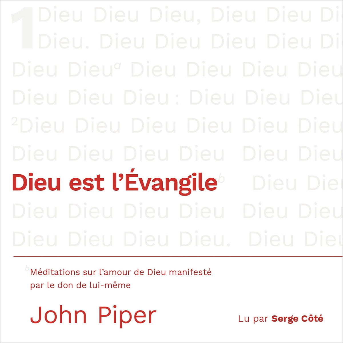 Dieu est l'Évangile