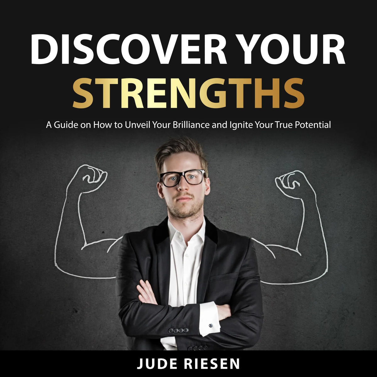 Discover Your Strengths