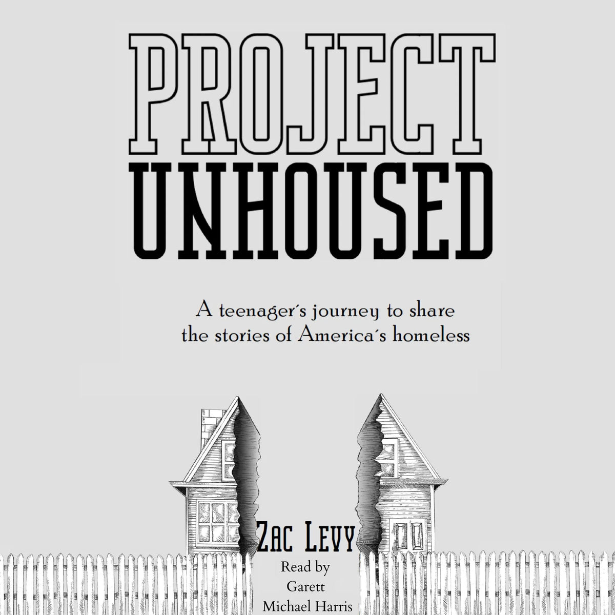 Project Unhoused