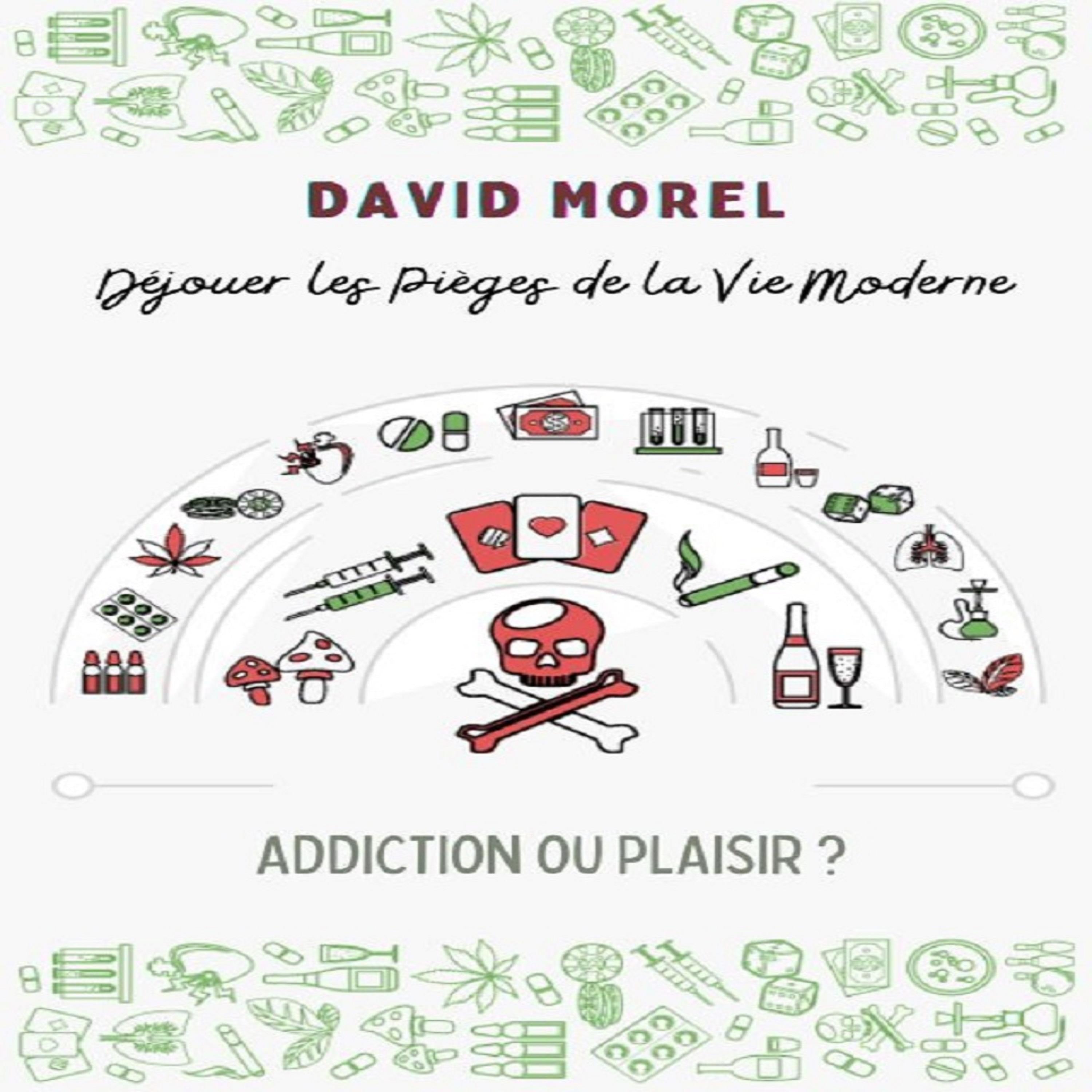 Addiction ou Plaisir ?