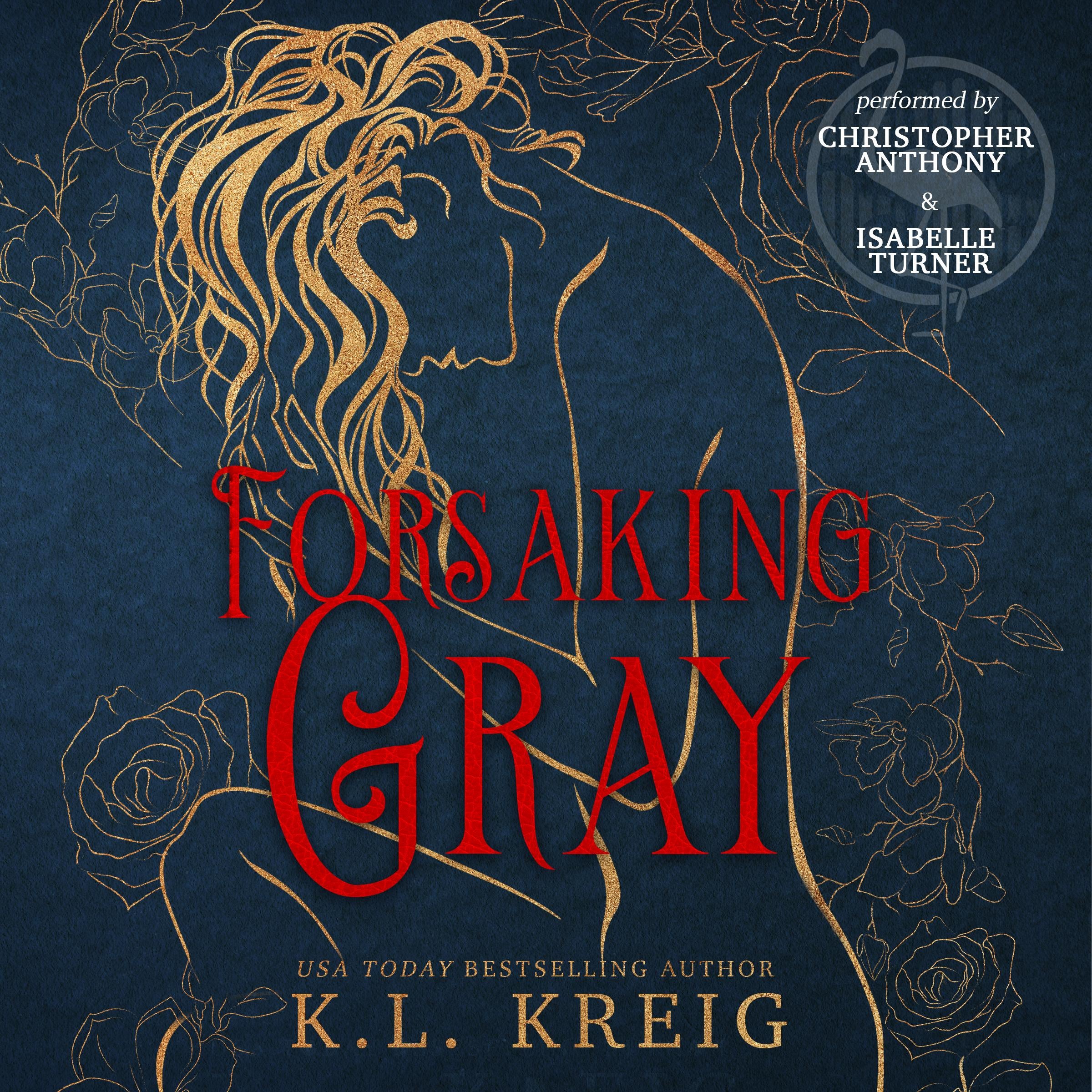 Forsaking Gray