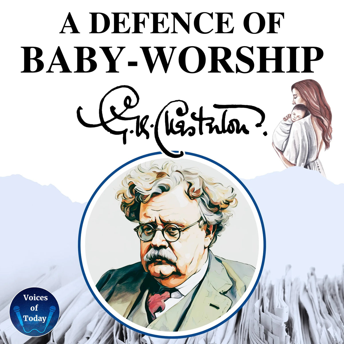 A Defence of Baby-Worship