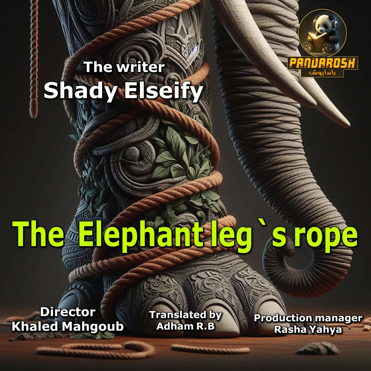 The Elephant Leg's Rope