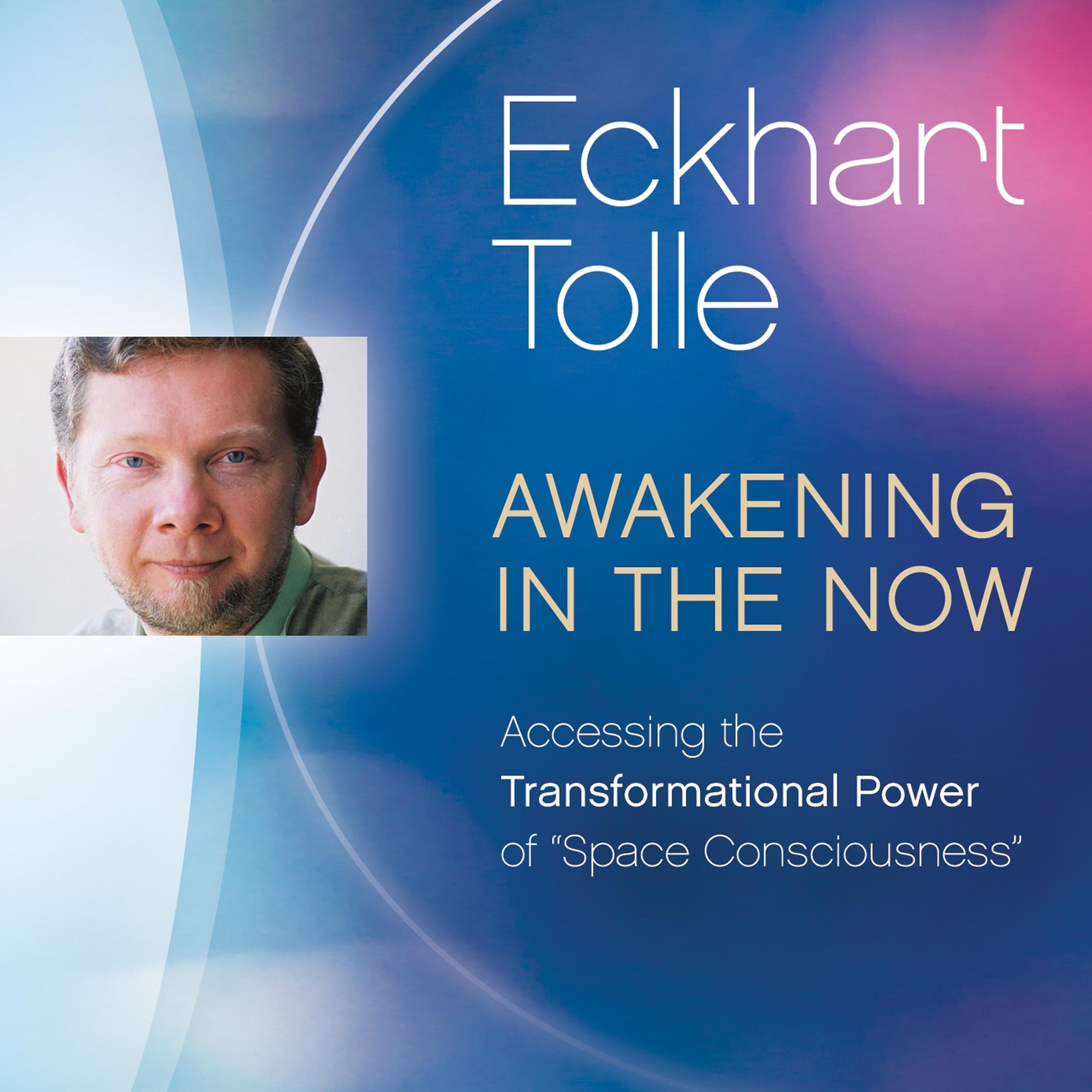 Awakening in the Now