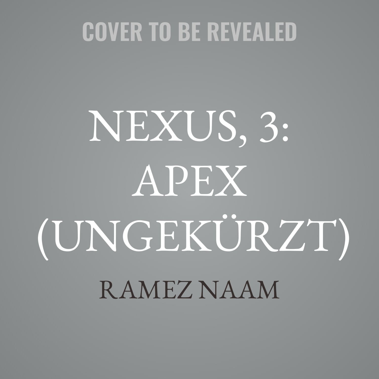 Nexus, 3: Apex (Ungekürzt)