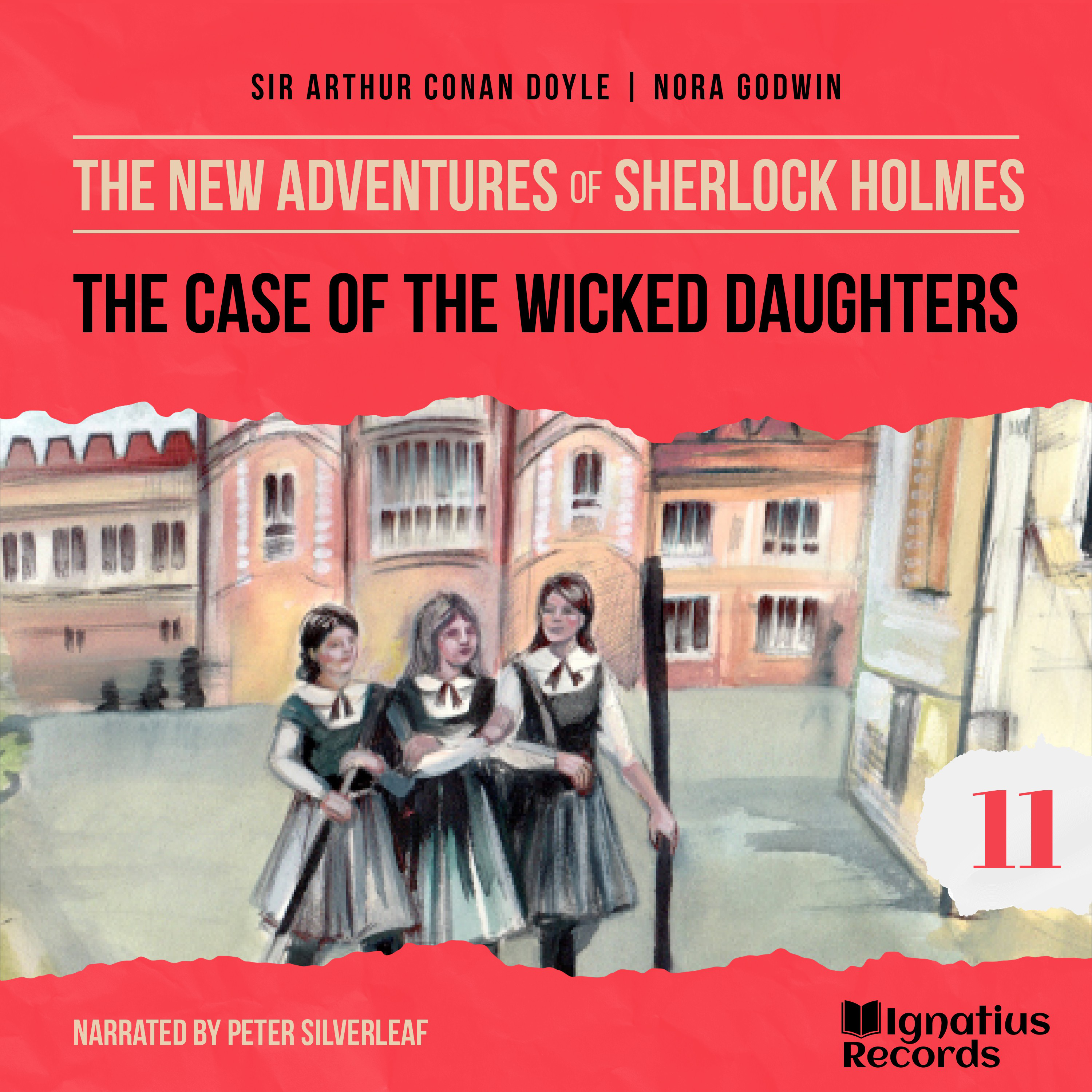 The Case of the Wicked Daughters (The New Adventures of Sherlock Holmes, Episode 11)