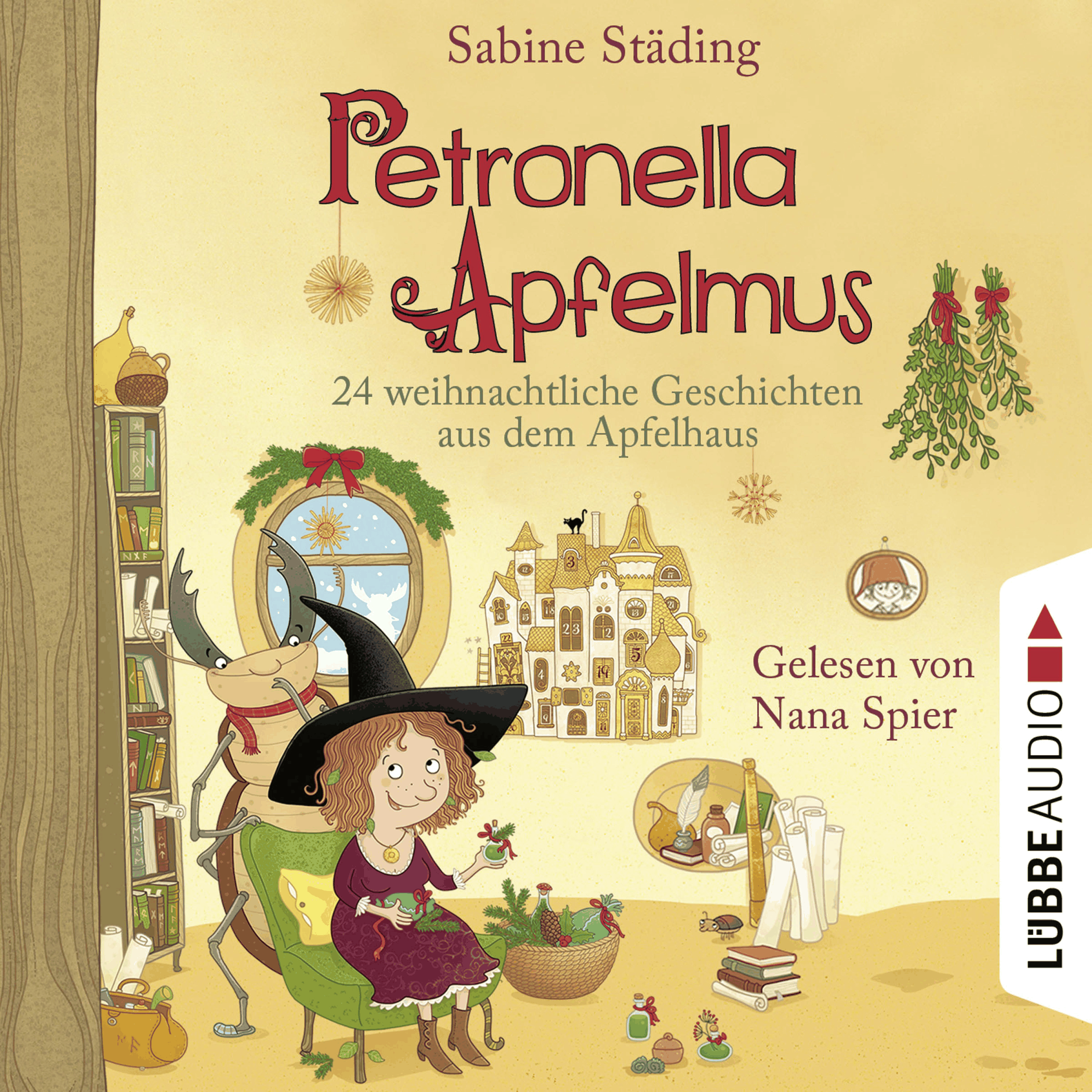 24 weihnachtliche Geschichten aus dem Apfelhaus - Petronella Apfelmus, Teil 10
