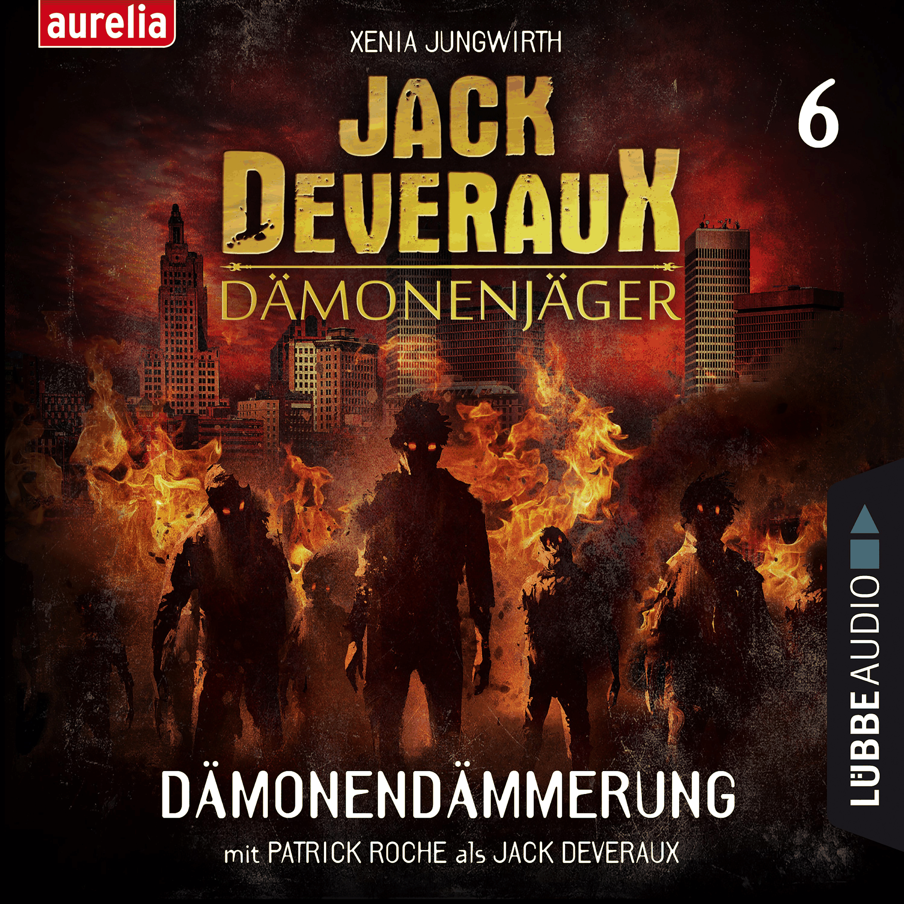 Dämonendämmerung - Jack Deveraux 6