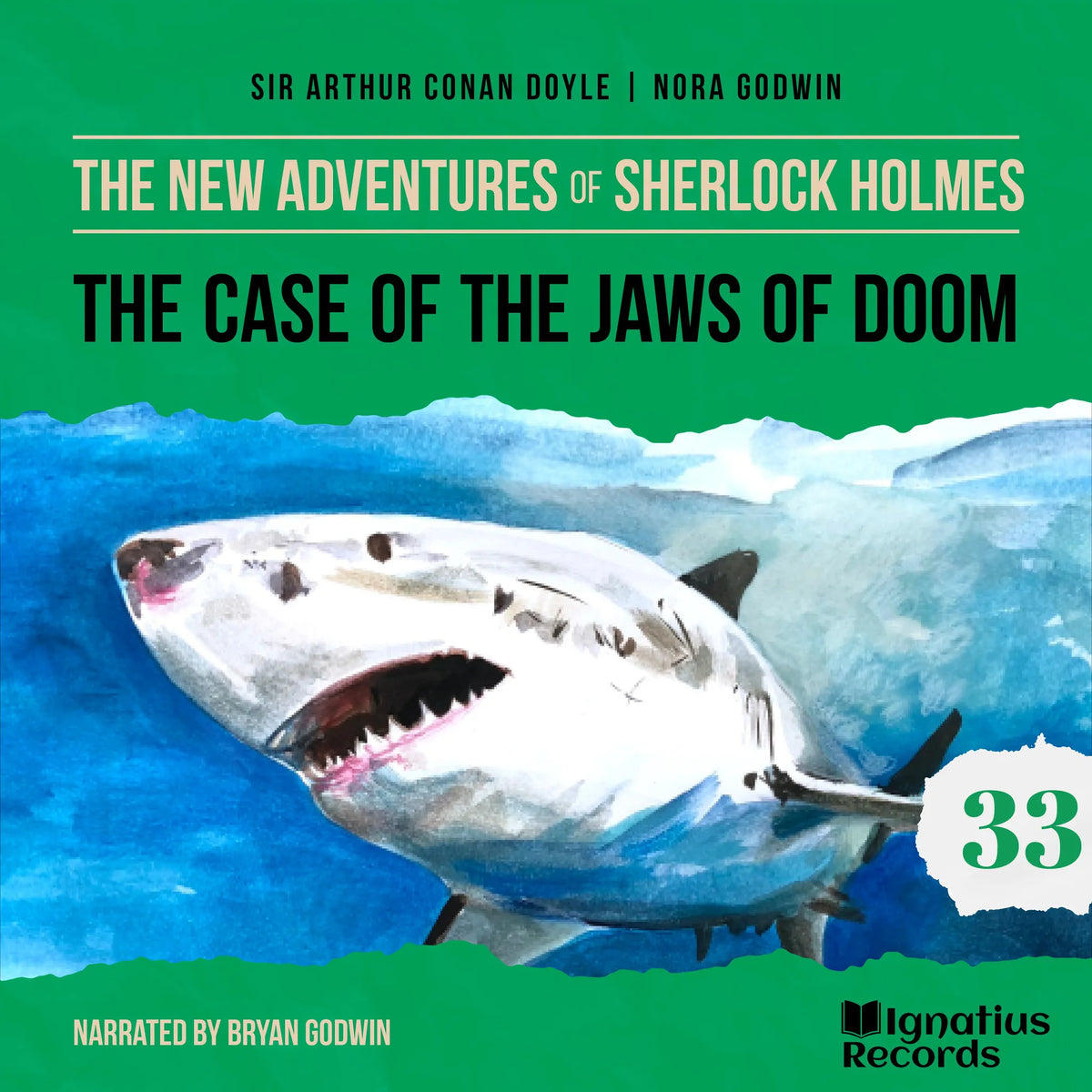 The Case of the Jaws of Doom (The New Adventures of Sherlock Holmes, Episode 33)