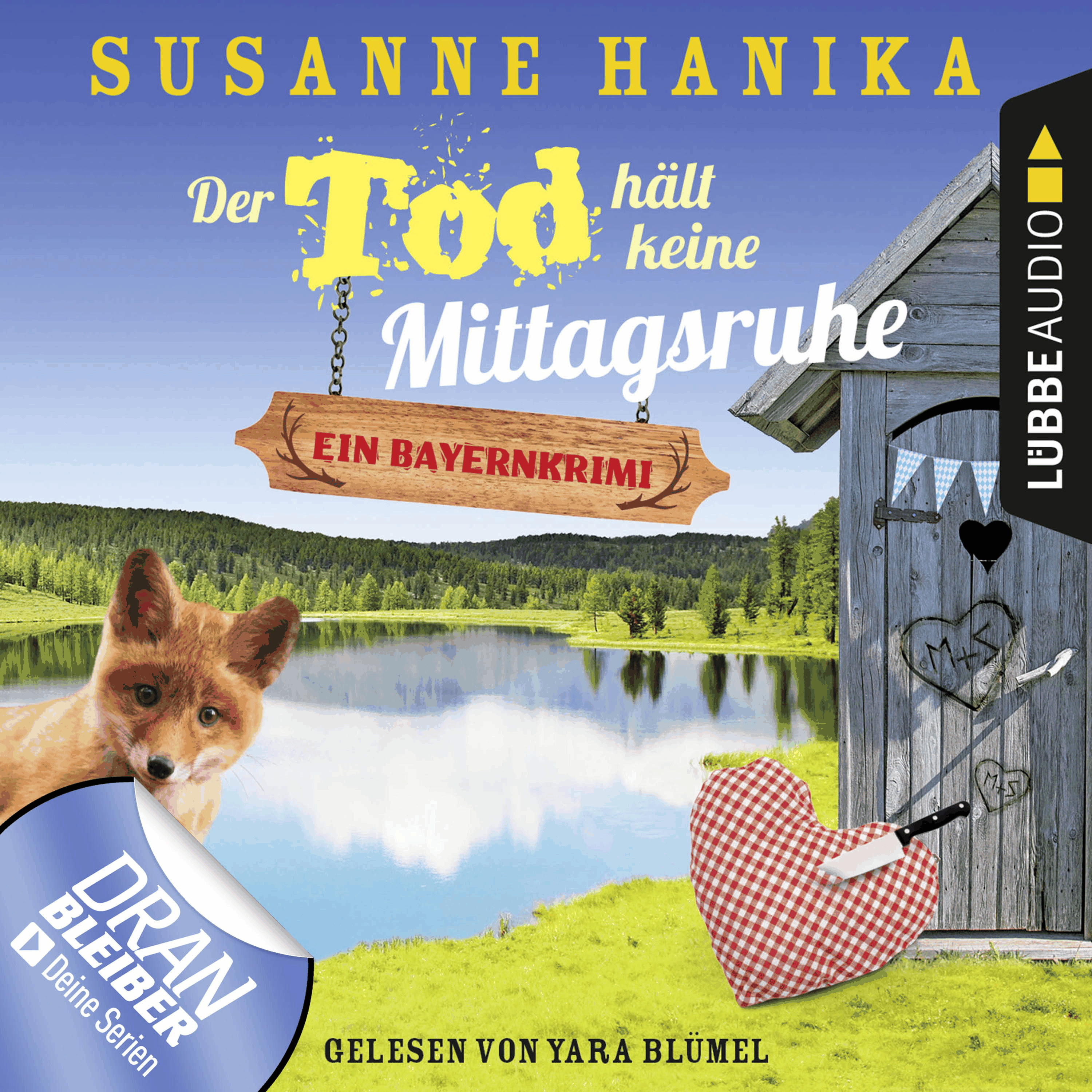 Der Tod hält keine Mittagsruhe - Sofia und die Hirschgrund-Morde, Teil 3 - Bayernkrimi