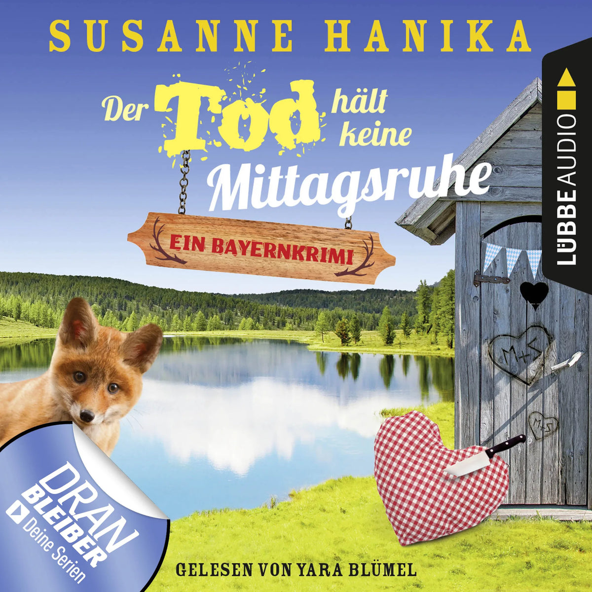 Der Tod hält keine Mittagsruhe - Sofia und die Hirschgrund-Morde, Teil 3 - Bayernkrimi