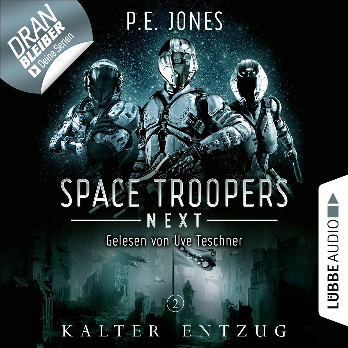 Kalter Entzug - Space Troopers Next, Folge 2