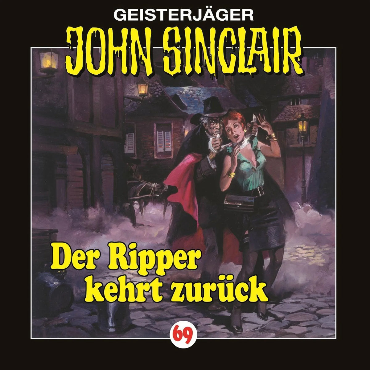 Folge 69: Der Ripper kehrt zurück