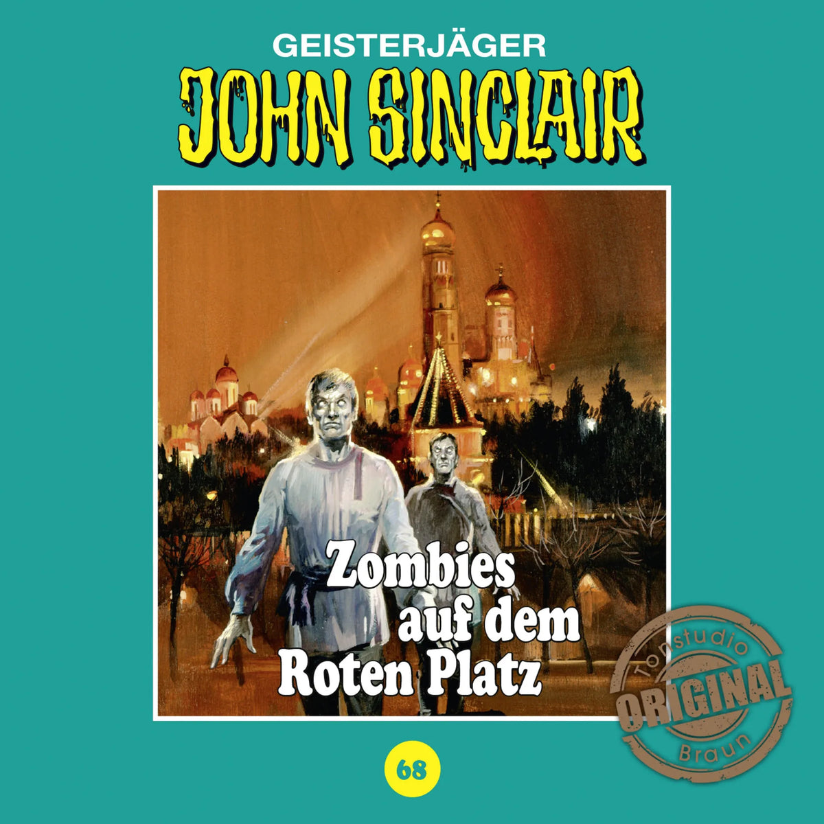 Tonstudio Braun, Folge 68: Zombies auf dem Roten Platz