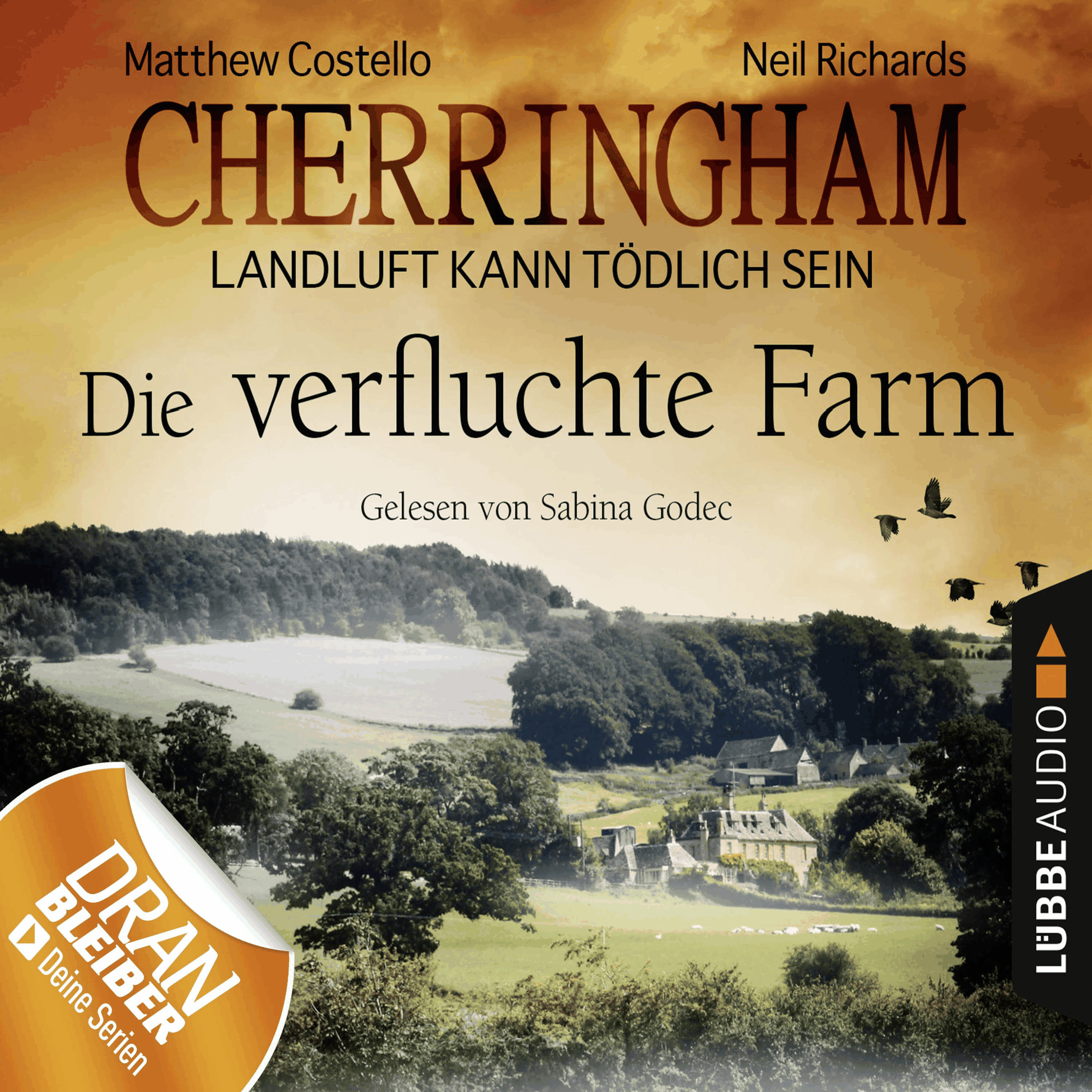 Cherringham - Landluft kann tödlich sein, Folge 6: Die verfluchte Farm