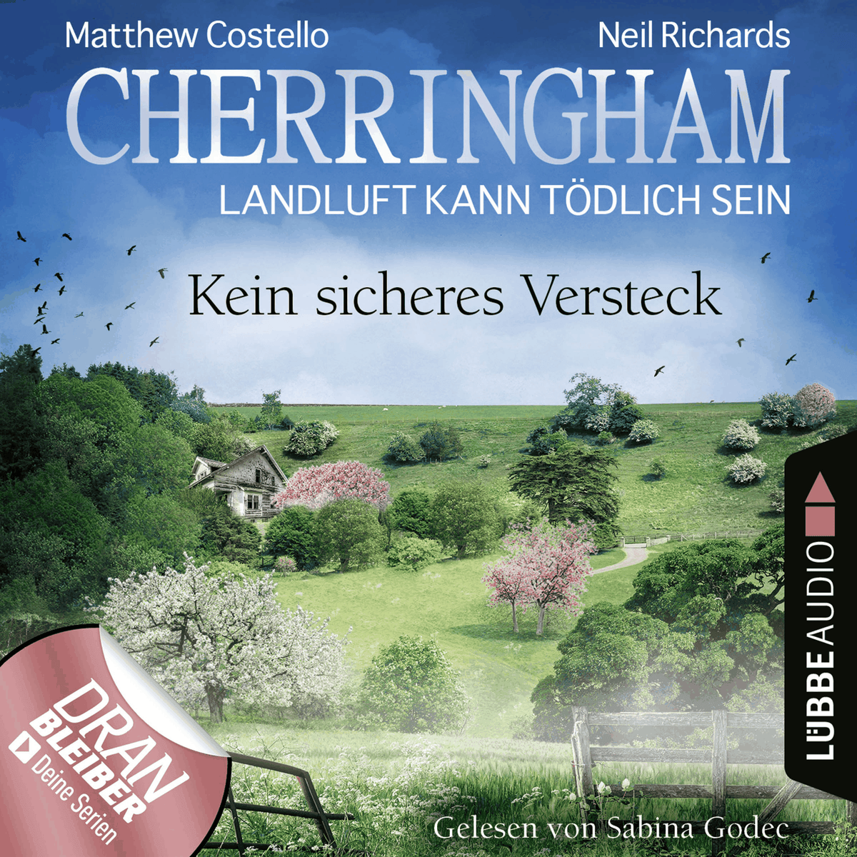 Cherringham - Landluft kann tödlich sein, Folge 41: Kein sicheres Versteck