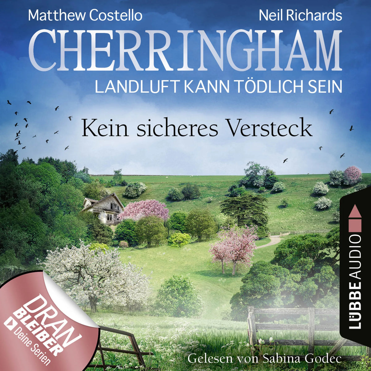 Cherringham - Landluft kann tödlich sein, Folge 41: Kein sicheres Versteck