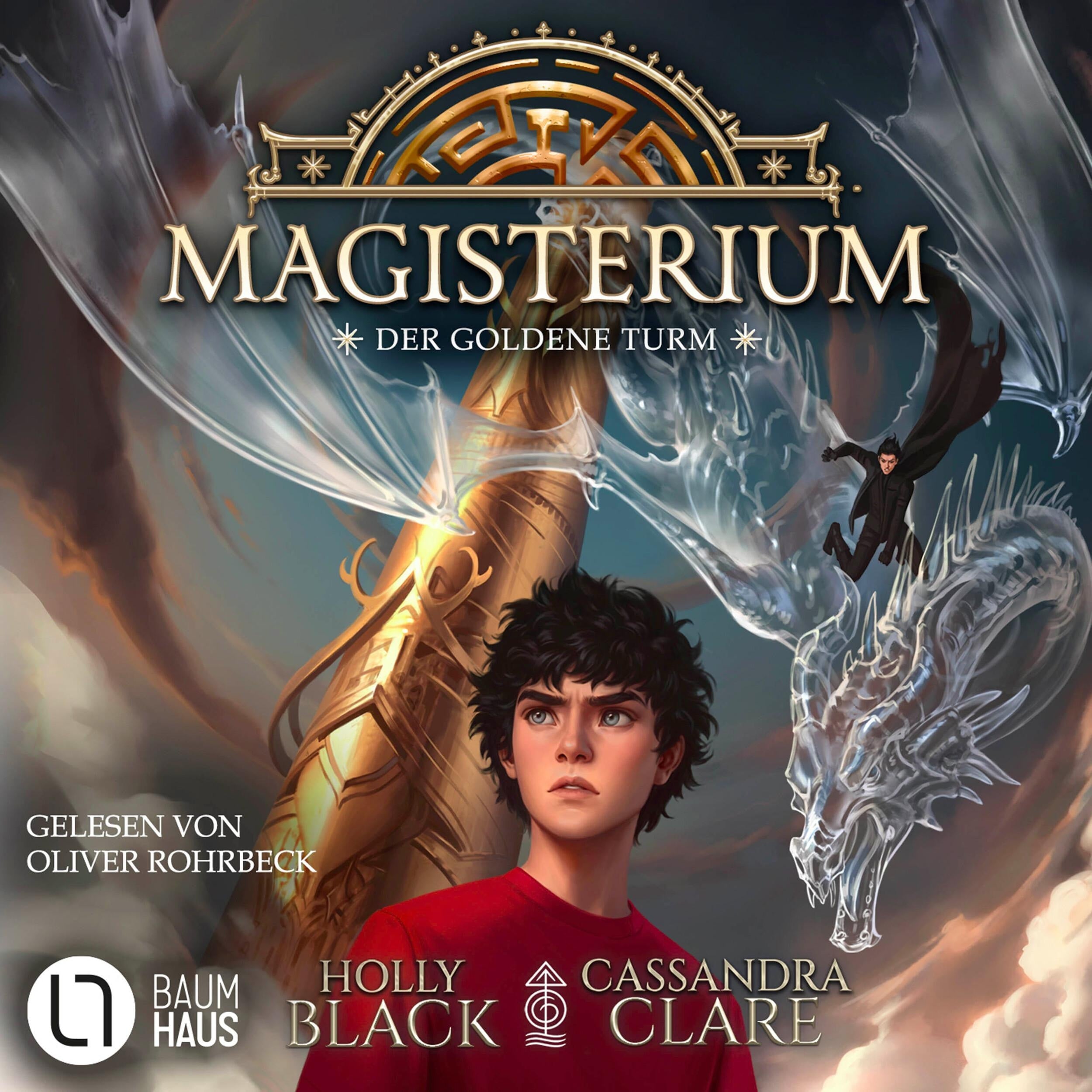 Der goldene Turm - Magisterium, Teil 5 (Gekürzt)