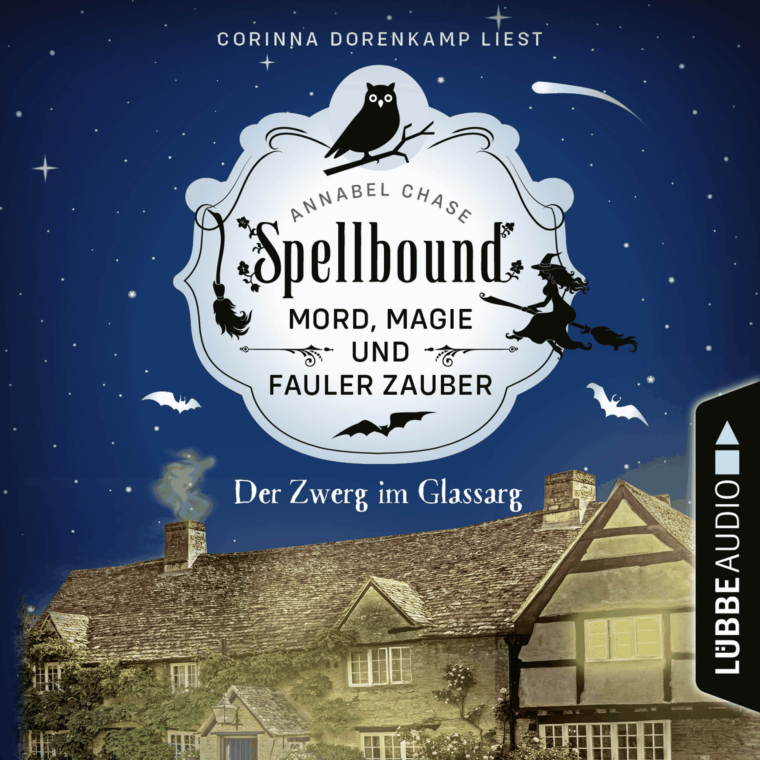 Der Zwerg im Glassarg - Spellbound - Mord, Magie und fauler Zauber, Folge 3