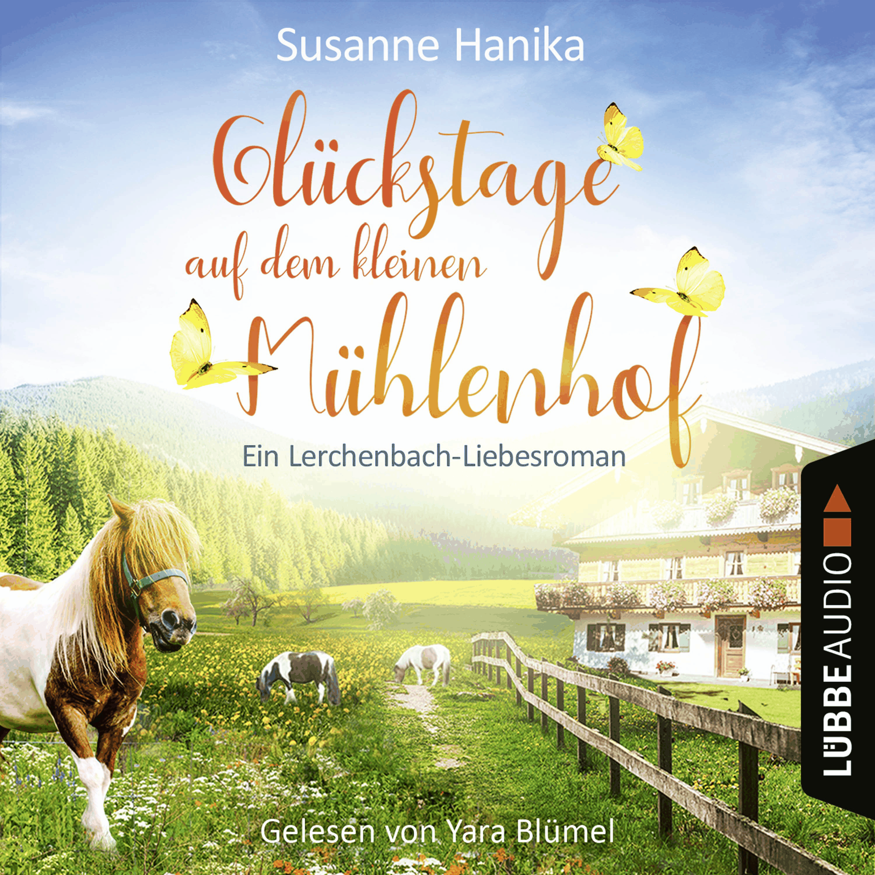 Glückstage auf dem kleinen Mühlenhof - Ein Lerchenbach-Liebesroman