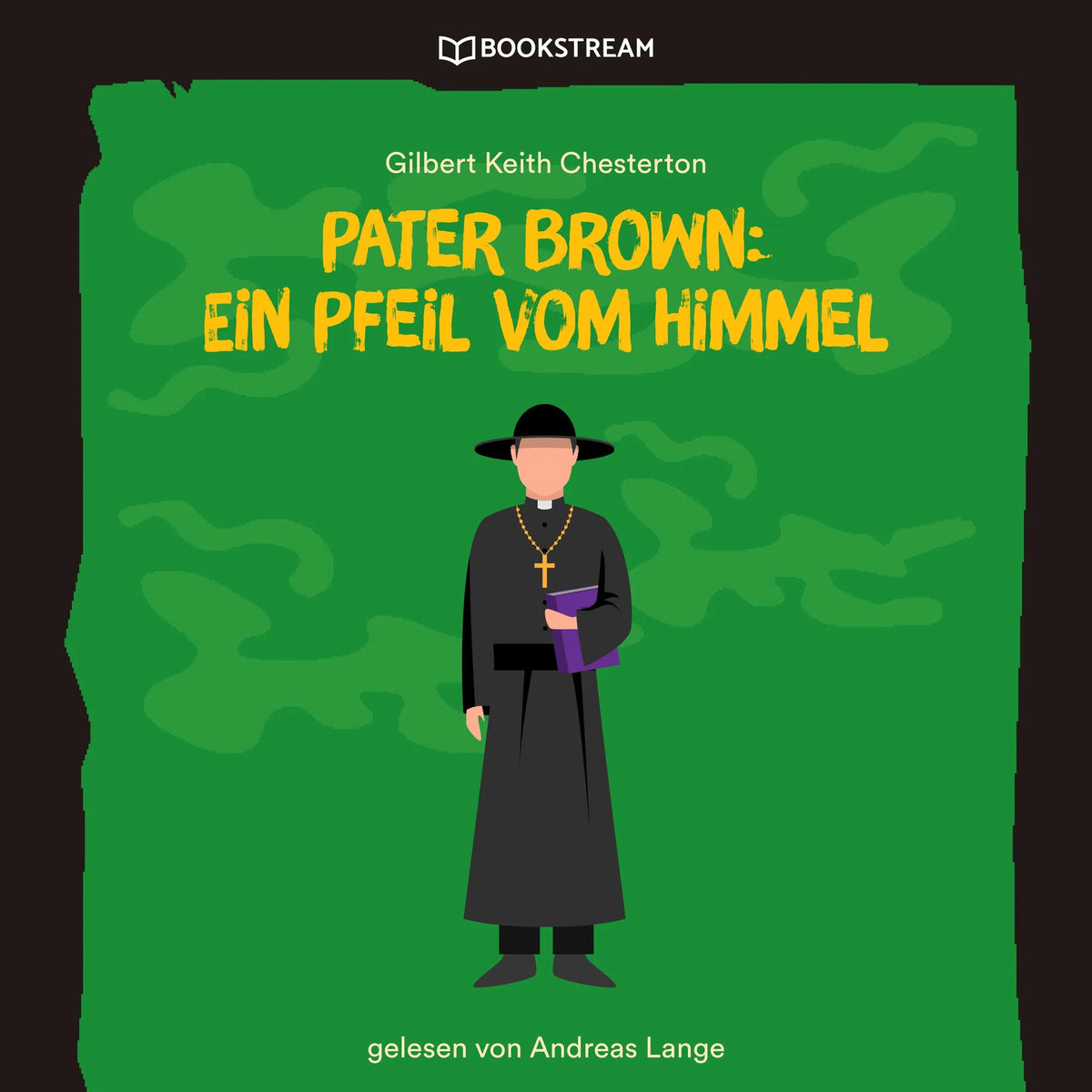Pater Brown: Ein Pfeil vom Himmel (Ungekürzt)