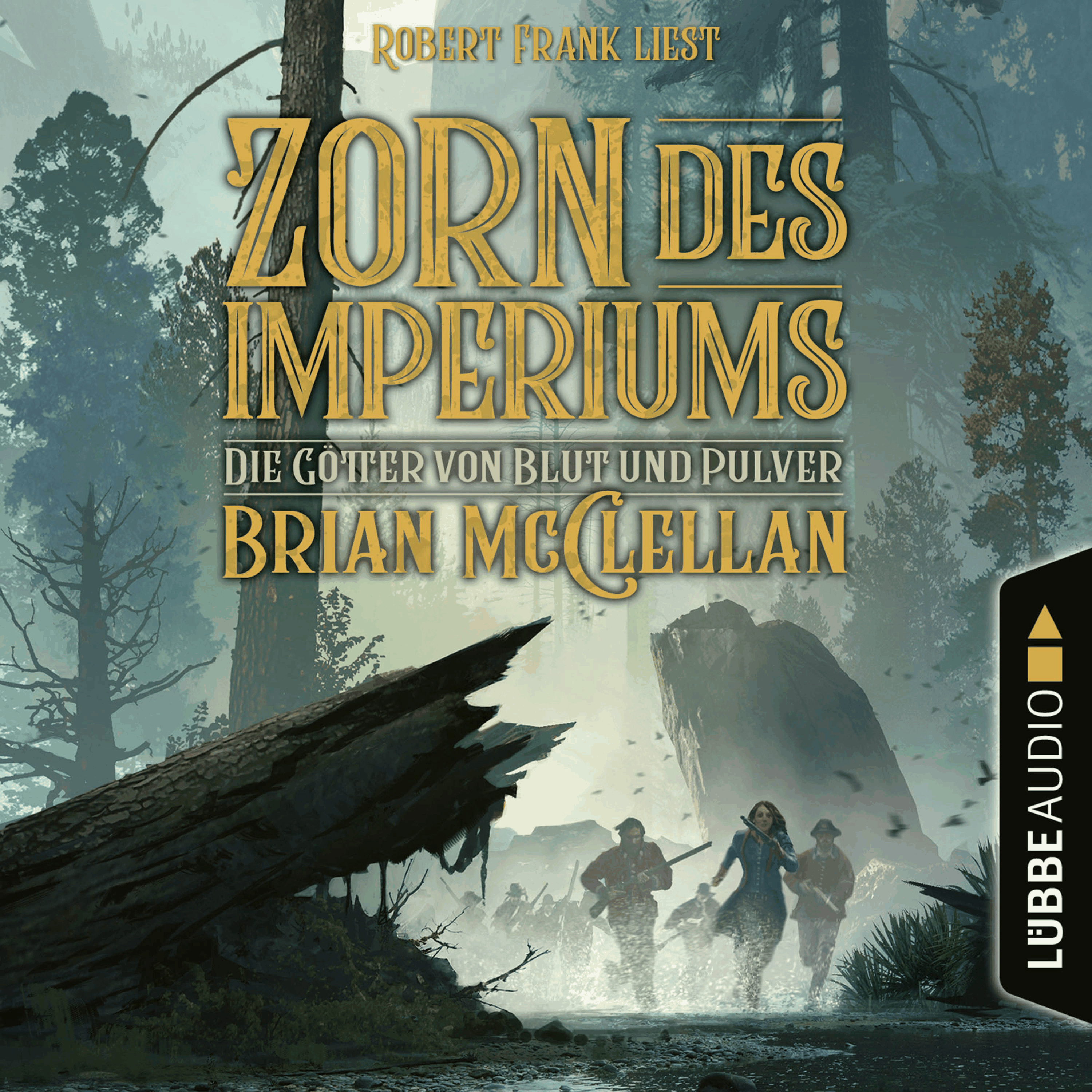Zorn des Imperiums - Die Götter von Blut und Pulver, Teil 2
