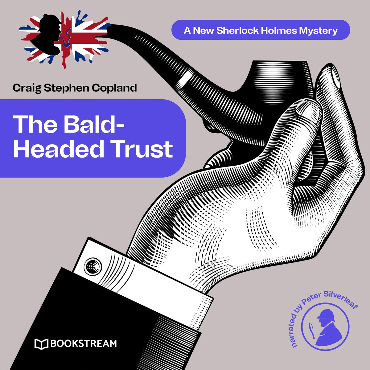 The Bald-Headed Trust - A New Sherlock Holmes Mystery, Episode 4 (Unabridged)