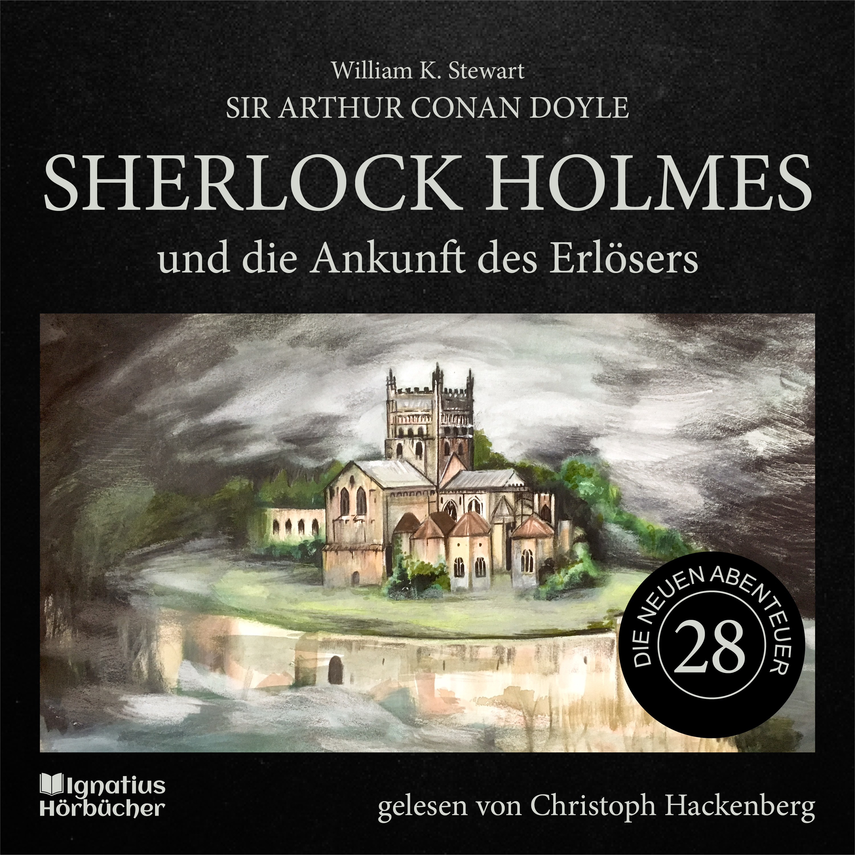 Sherlock Holmes und die Ankunft des Erlösers (Die neuen Abenteuer, Folge 28)