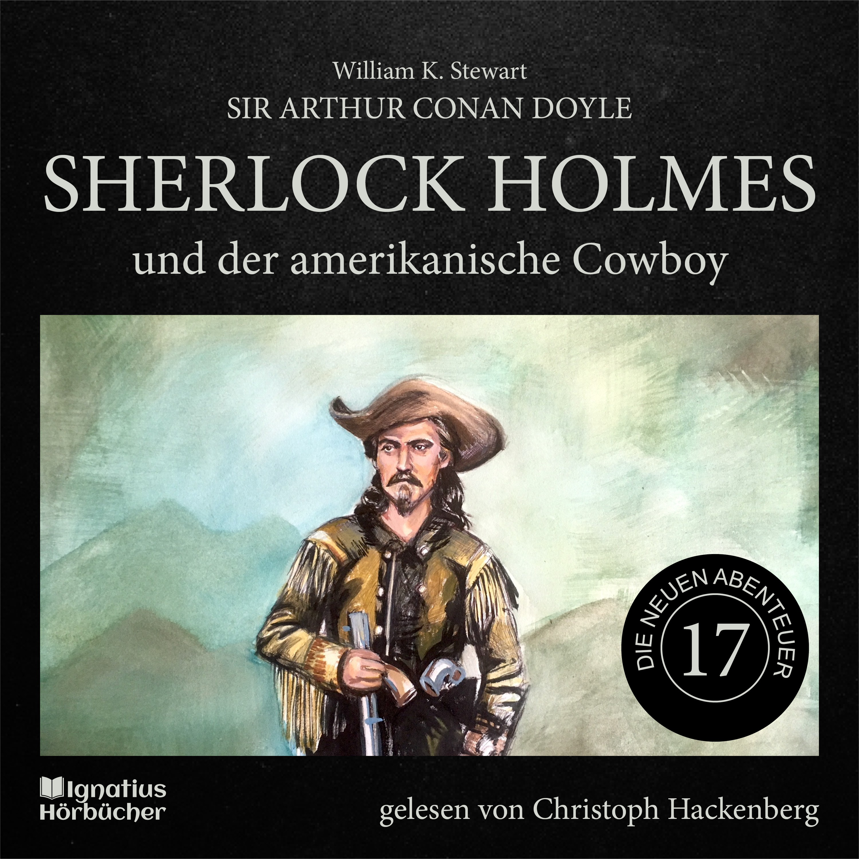 Sherlock Holmes und der amerikanische Cowboy (Die neuen Abenteuer, Folge 17)