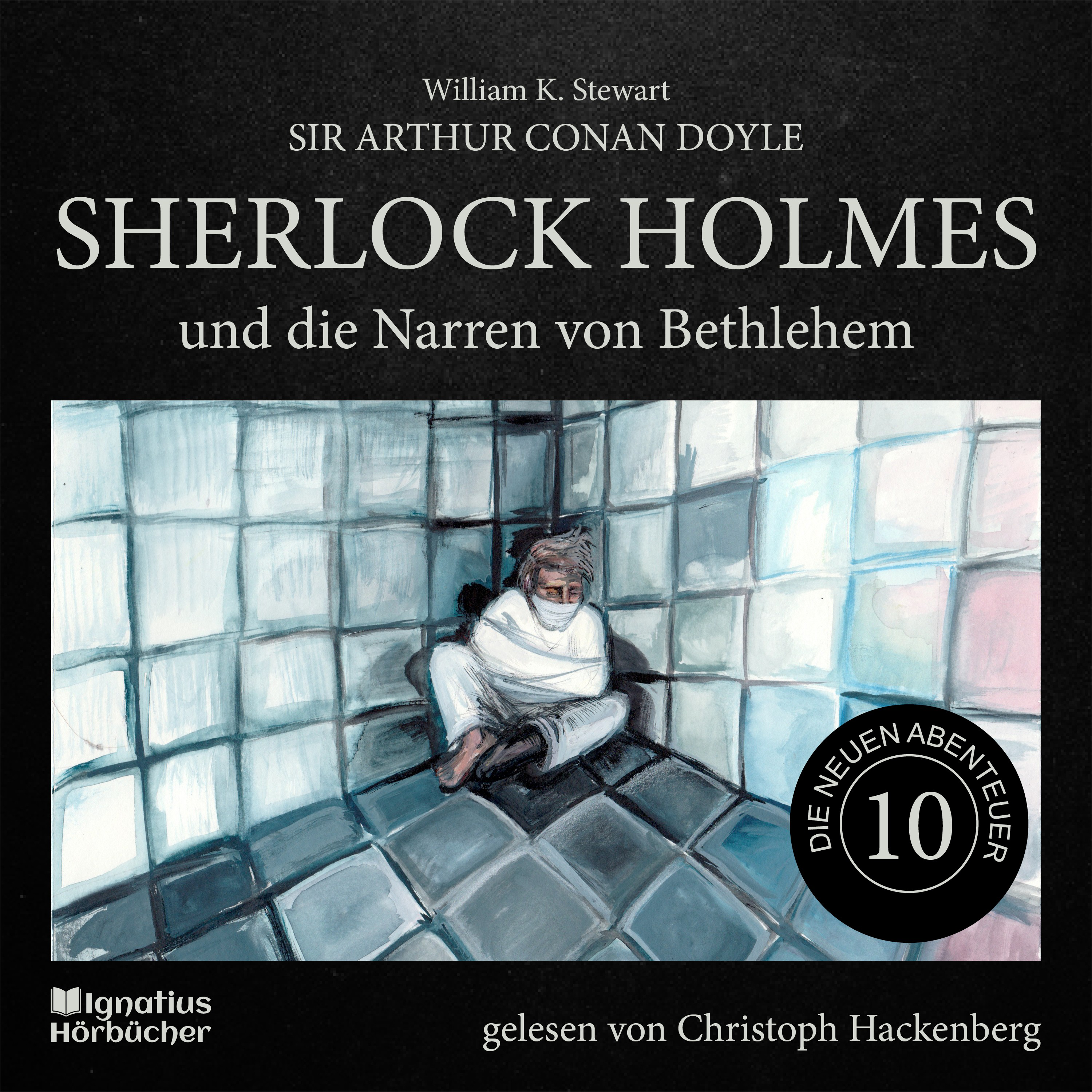 Sherlock Holmes und die Narren von Bethlehem (Die neuen Abenteuer, Folge 10)