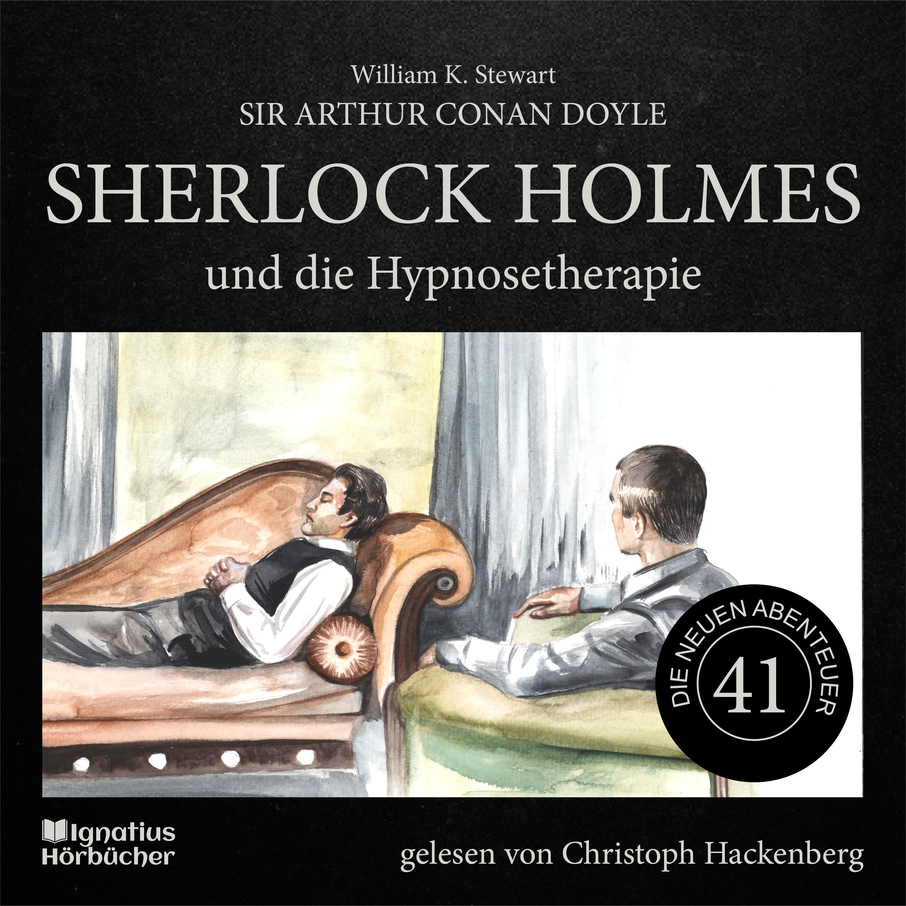 Sherlock Holmes und die Hypnosetherapie (Die neuen Abenteuer, Folge 41)