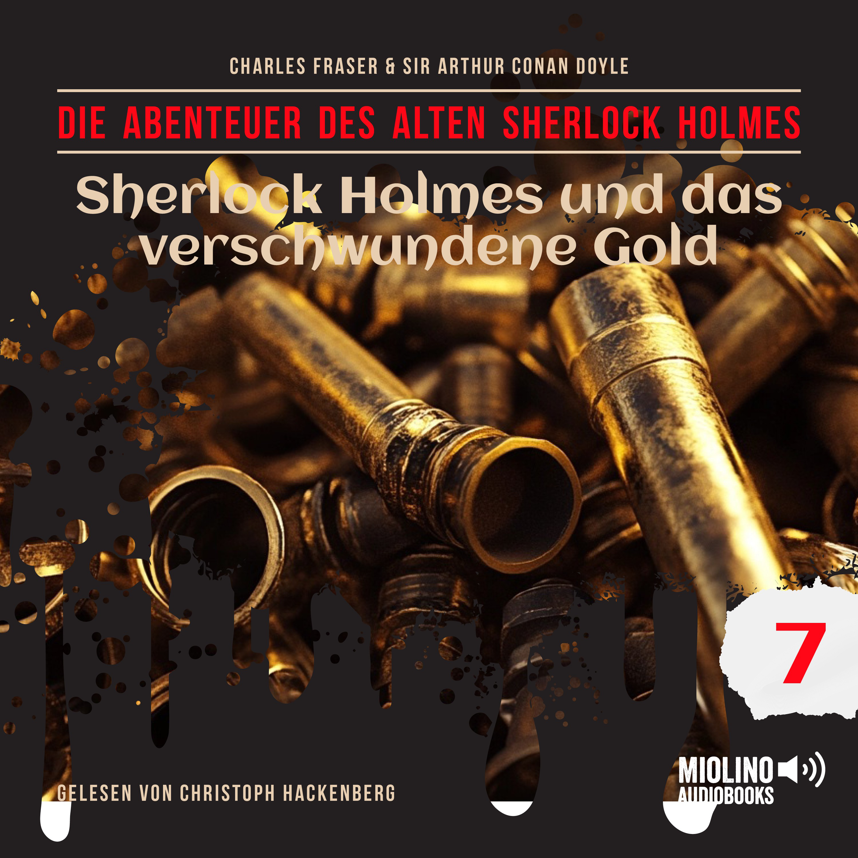 Sherlock Holmes und das verschwundene Gold (Die Abenteuer des alten Sherlock Holmes, Folge 7)