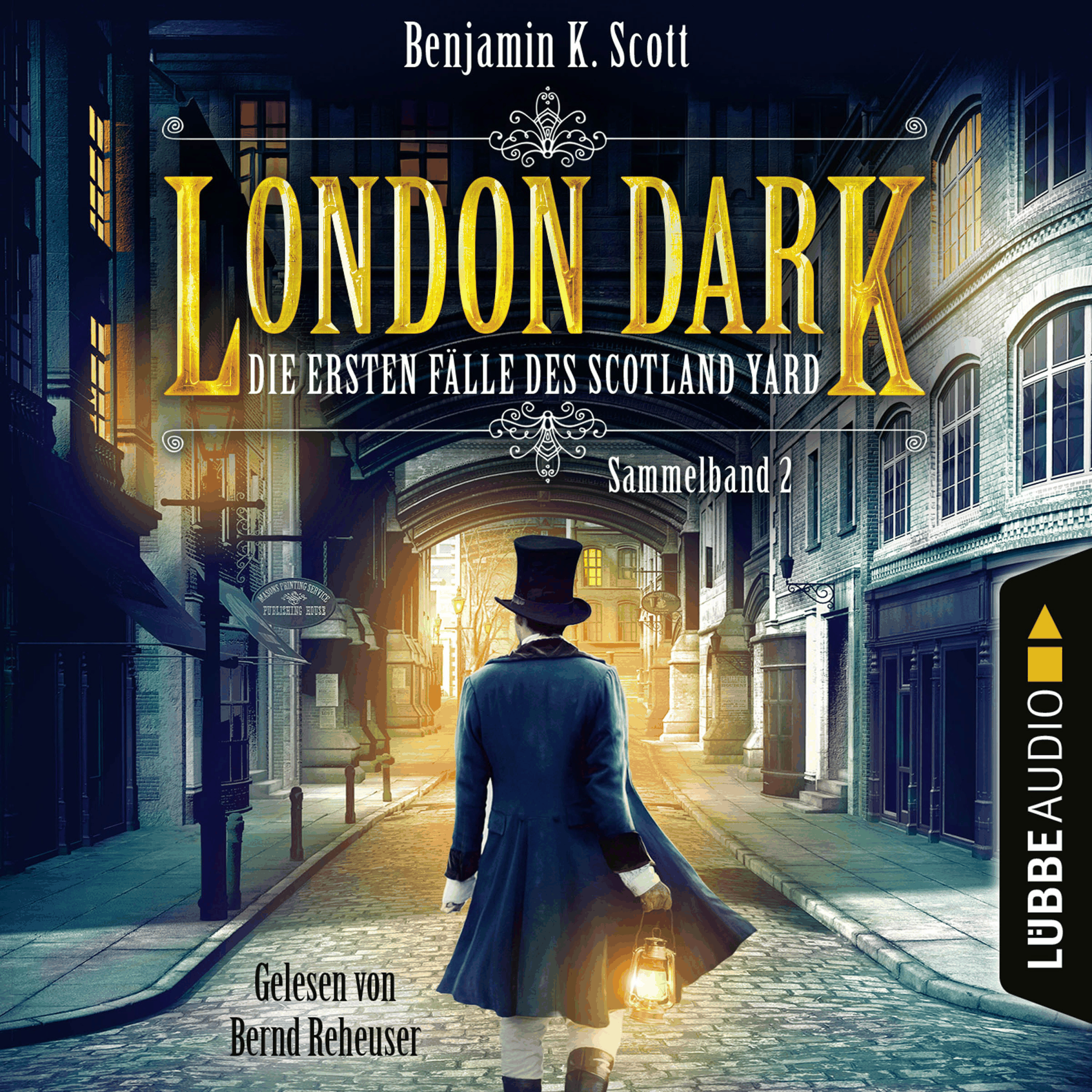London Dark - Die ersten Fälle des Scotland Yard, Sammelband 2: Folge 9-12
