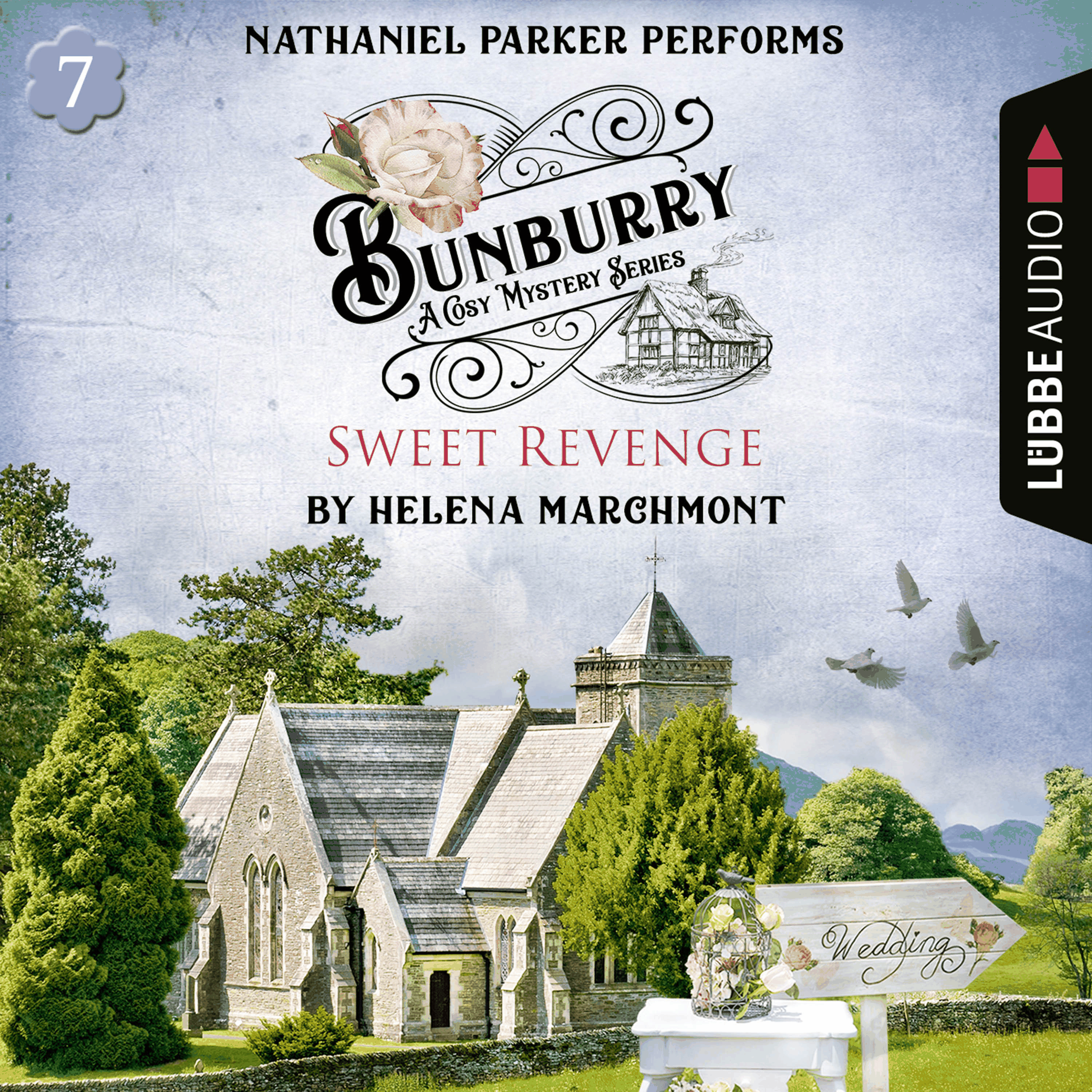 Bunburry - Sweet Revenge - A Cosy Mystery Series, Episode 7