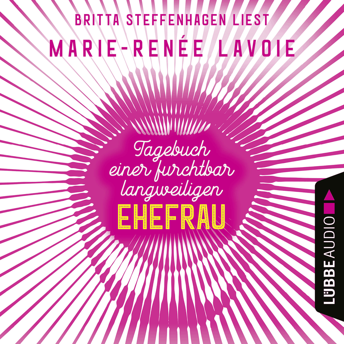 Tagebuch einer furchtbar langweiligen Ehefrau