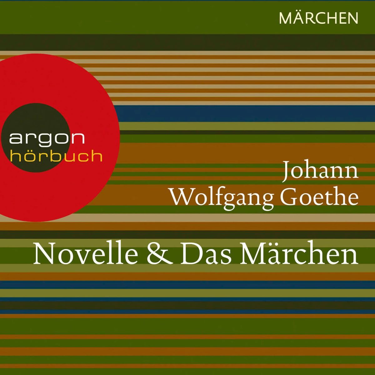 Novelle / Das Märchen (Ungekürzte Lesung)