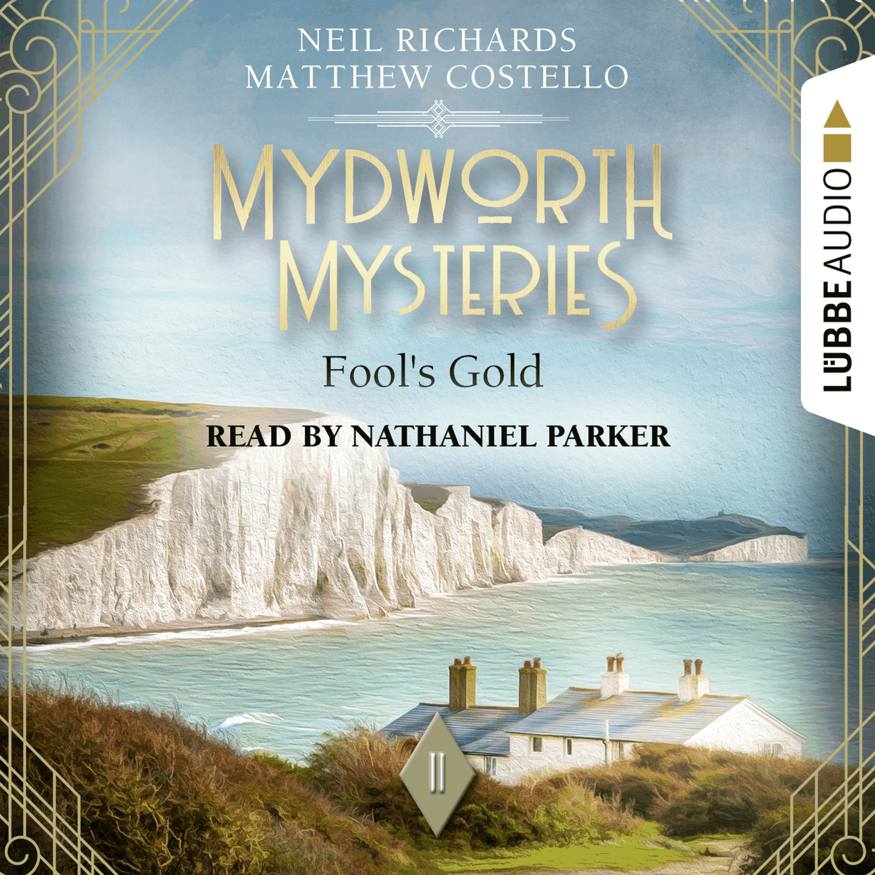 Fool's Gold - Mydworth Mysteries - A Cosy Historical Mystery Series, Episode 11