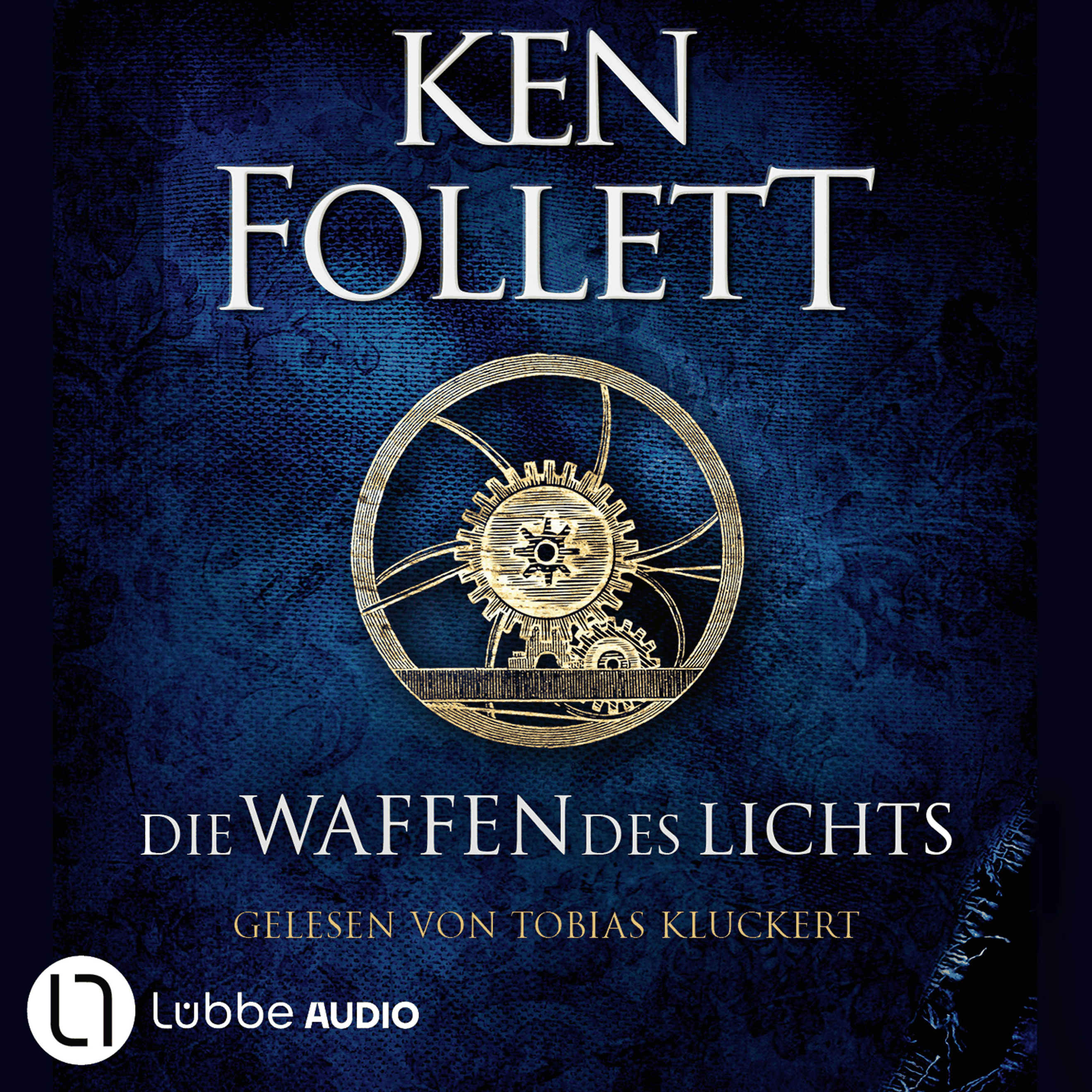 Die Waffen des Lichts - Kingsbridge-Roman, Band 5
