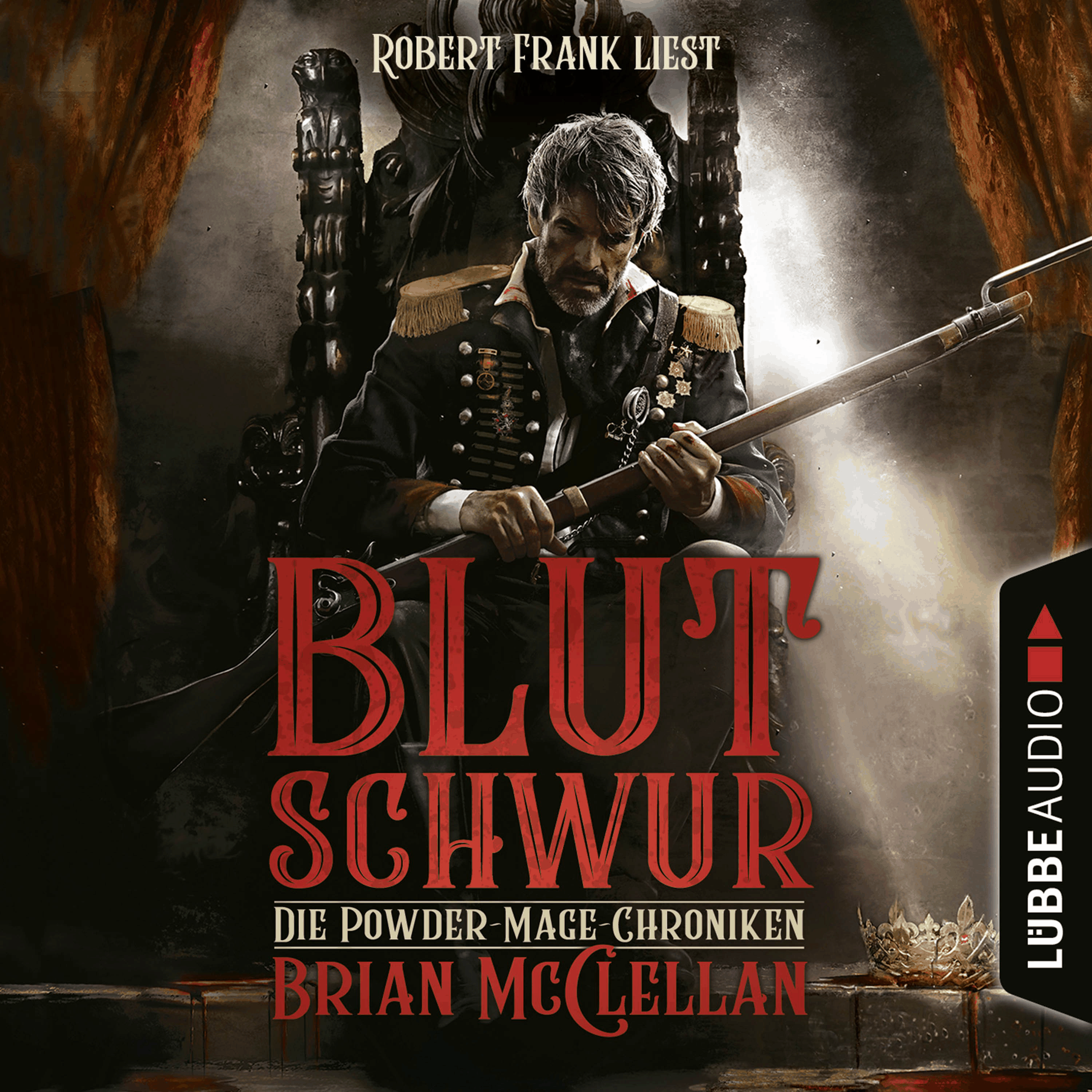Blutschwur - Die Powder-Mage-Chroniken 1