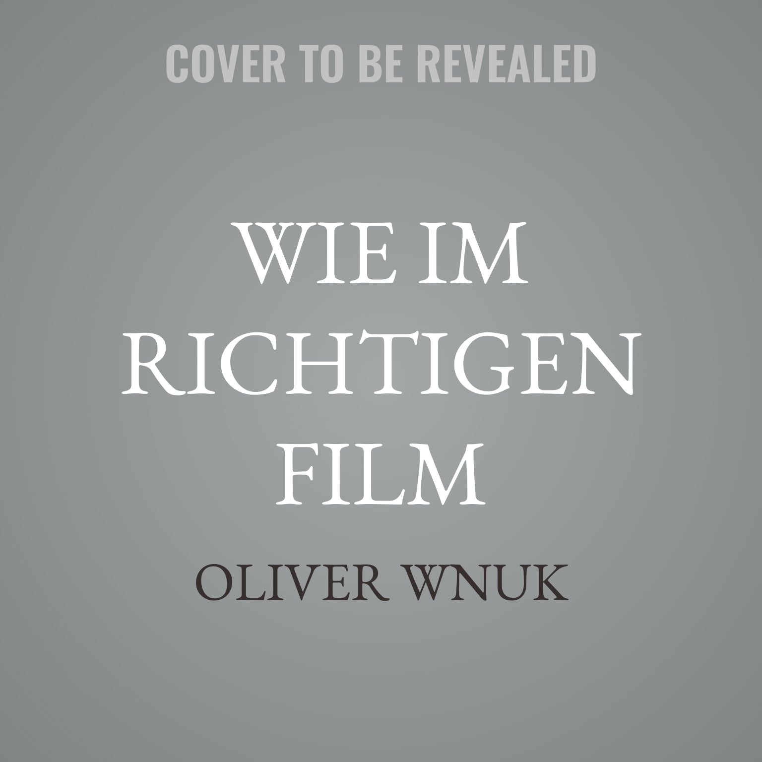 Wie im richtigen Film