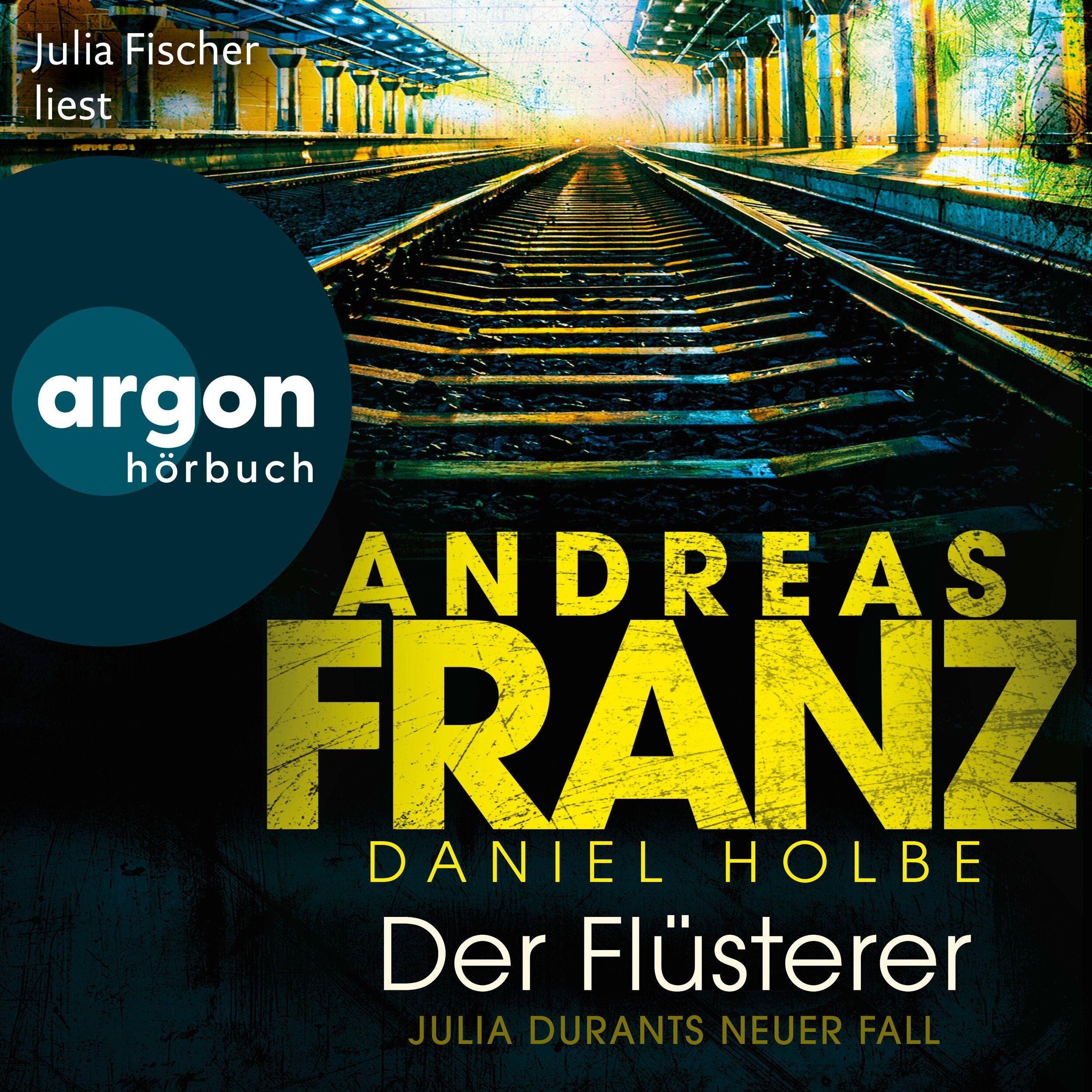 Der Flüsterer - Julia Durant ermittelt, Band 20 (Ungekürzt)