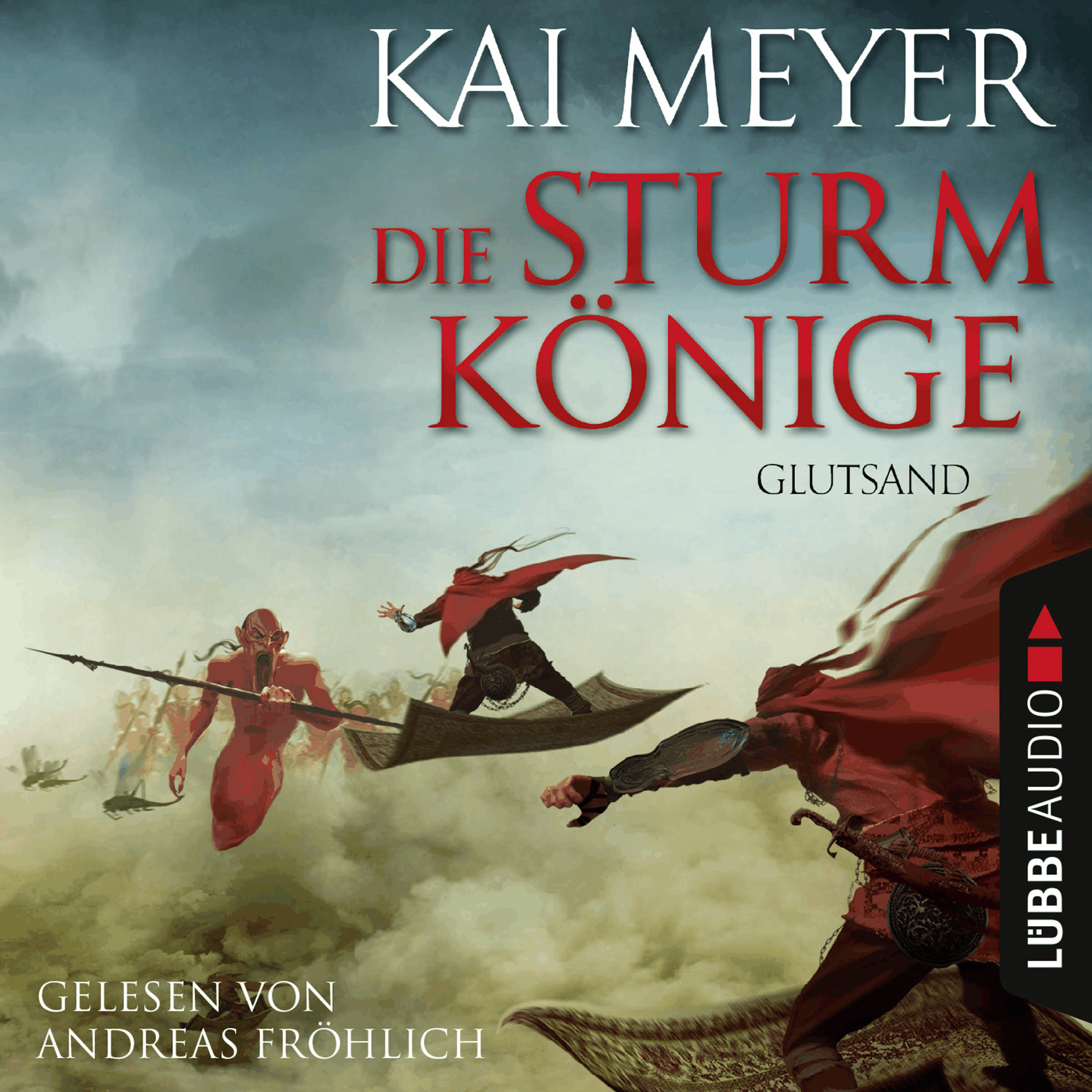 Glutsand - Die Sturmkönige, Teil 3