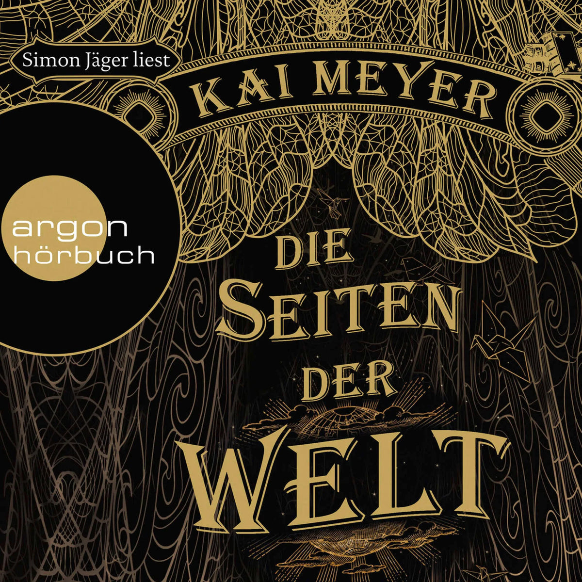 Die Seiten der Welt  (Ungekürzte Fassung)