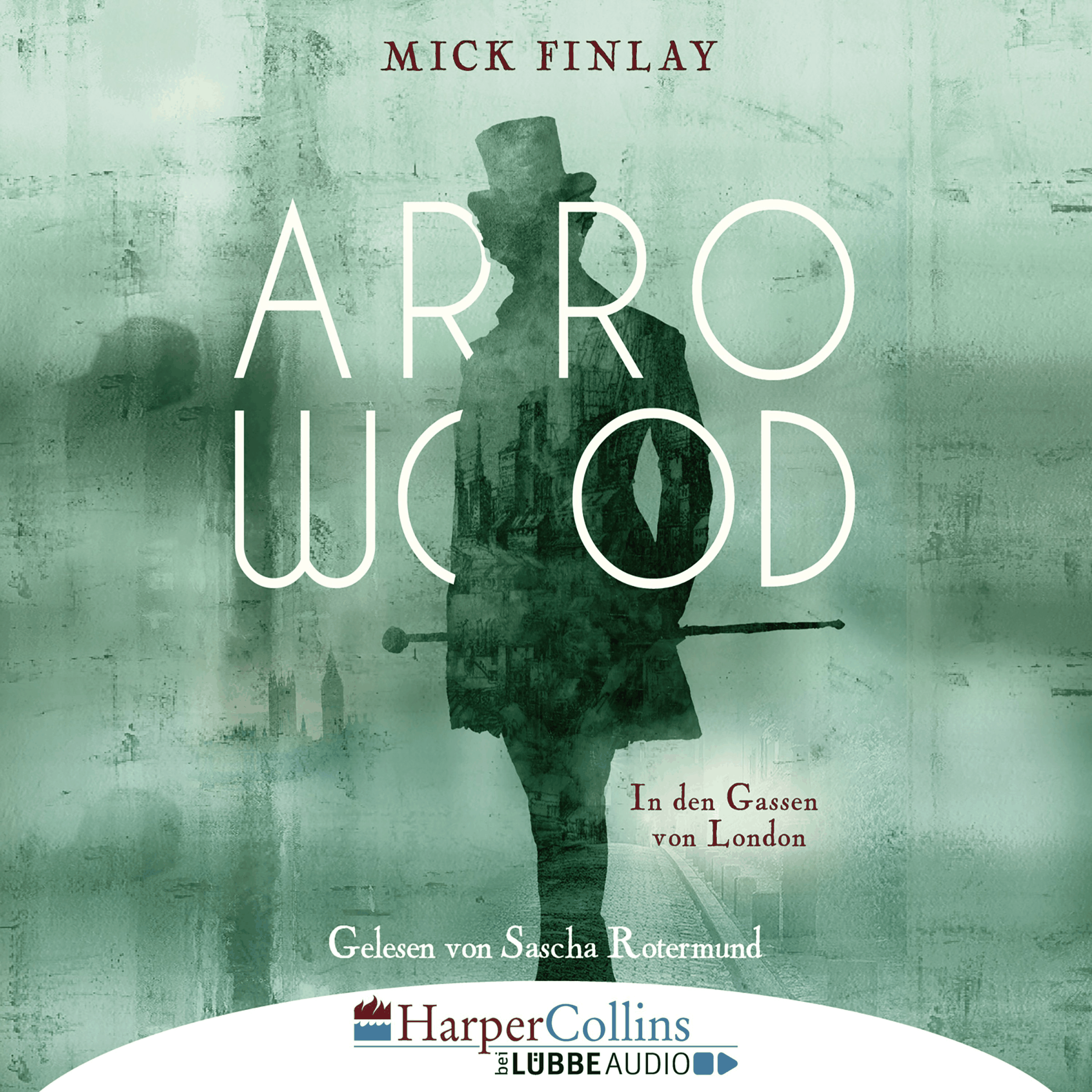 Arrowood - In den Gassen von London