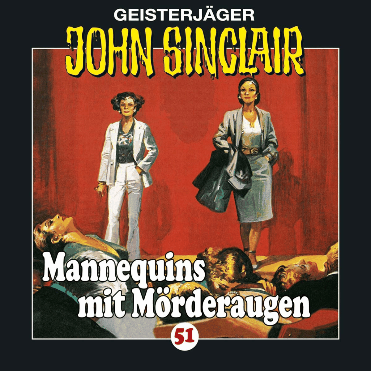 Folge 51: Mannequins mit Mörderaugen