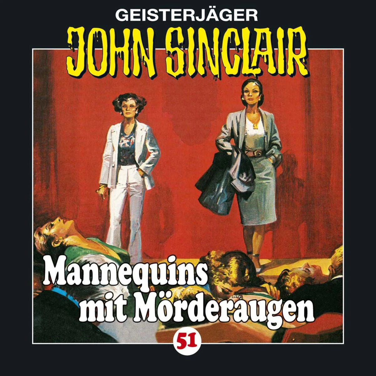 Folge 51: Mannequins mit Mörderaugen